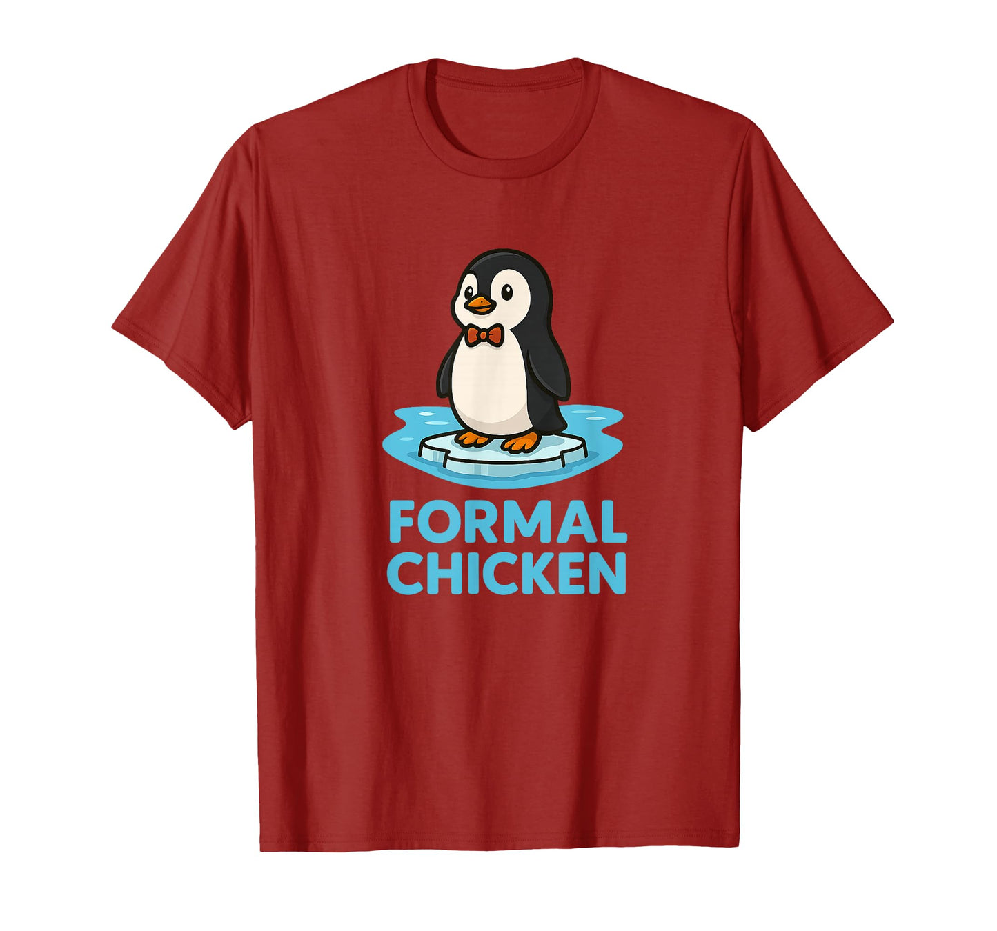 Formal Chicken Funny Penguin on Ice Animal Joke Pun T-Shirt