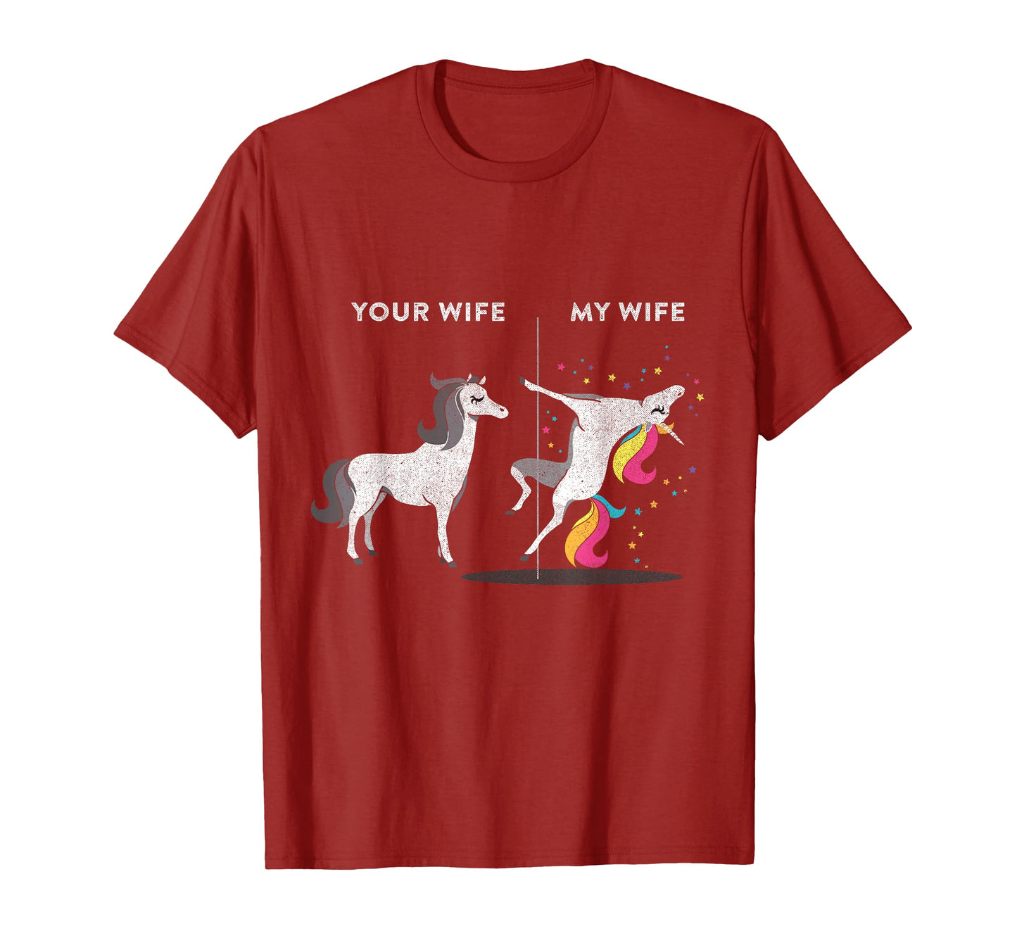 Your Wife vs My Wife Unicorn T-shirt T-Shirt