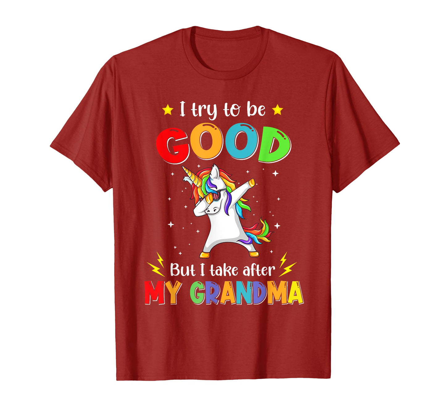 I Try To Be Good But I Take After My Grandma Unicorn Dabbing T-Shirt