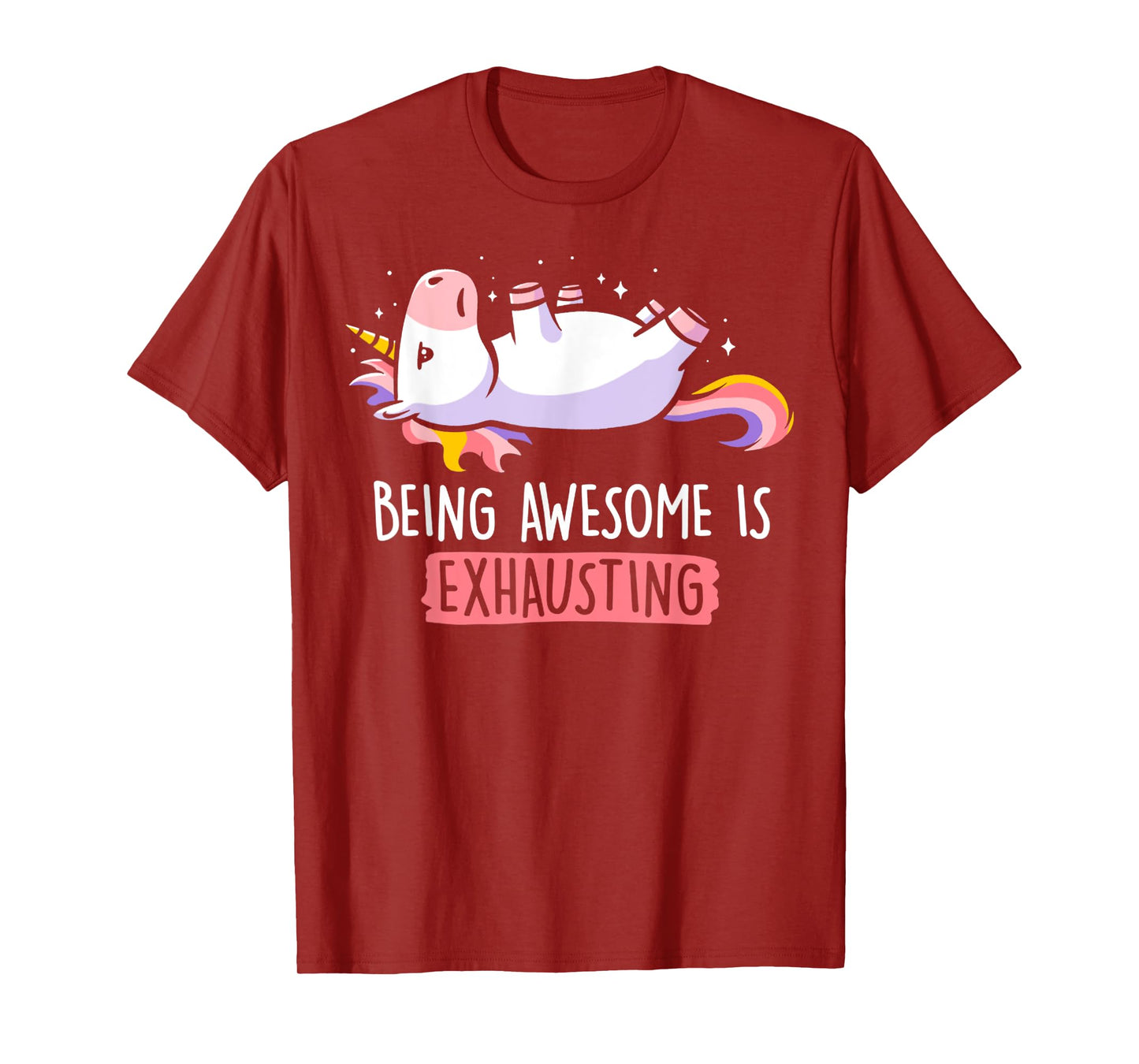 Being Awesome Is Exhausting Retro Lazy Funny Unicorn Gift T-Shirt