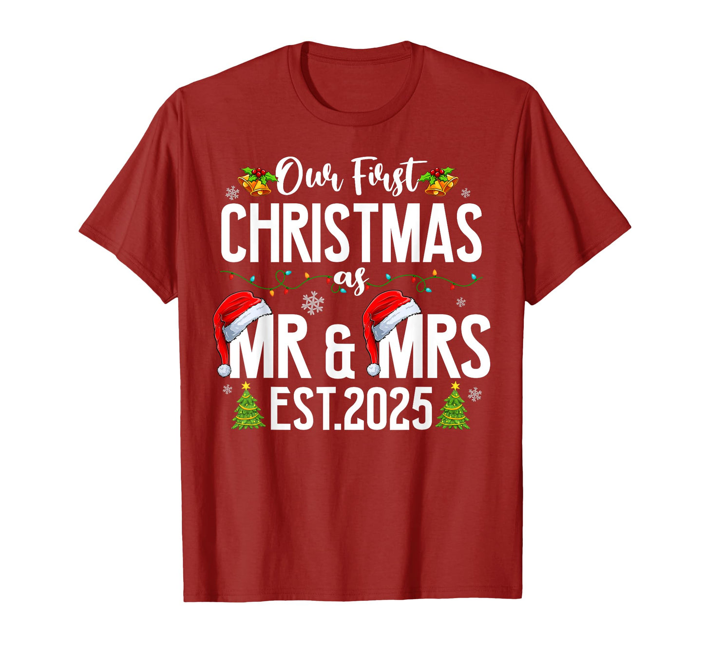 Our First Christmas As Mr & Mrs 2025 Married Couples Pajamas T-Shirt