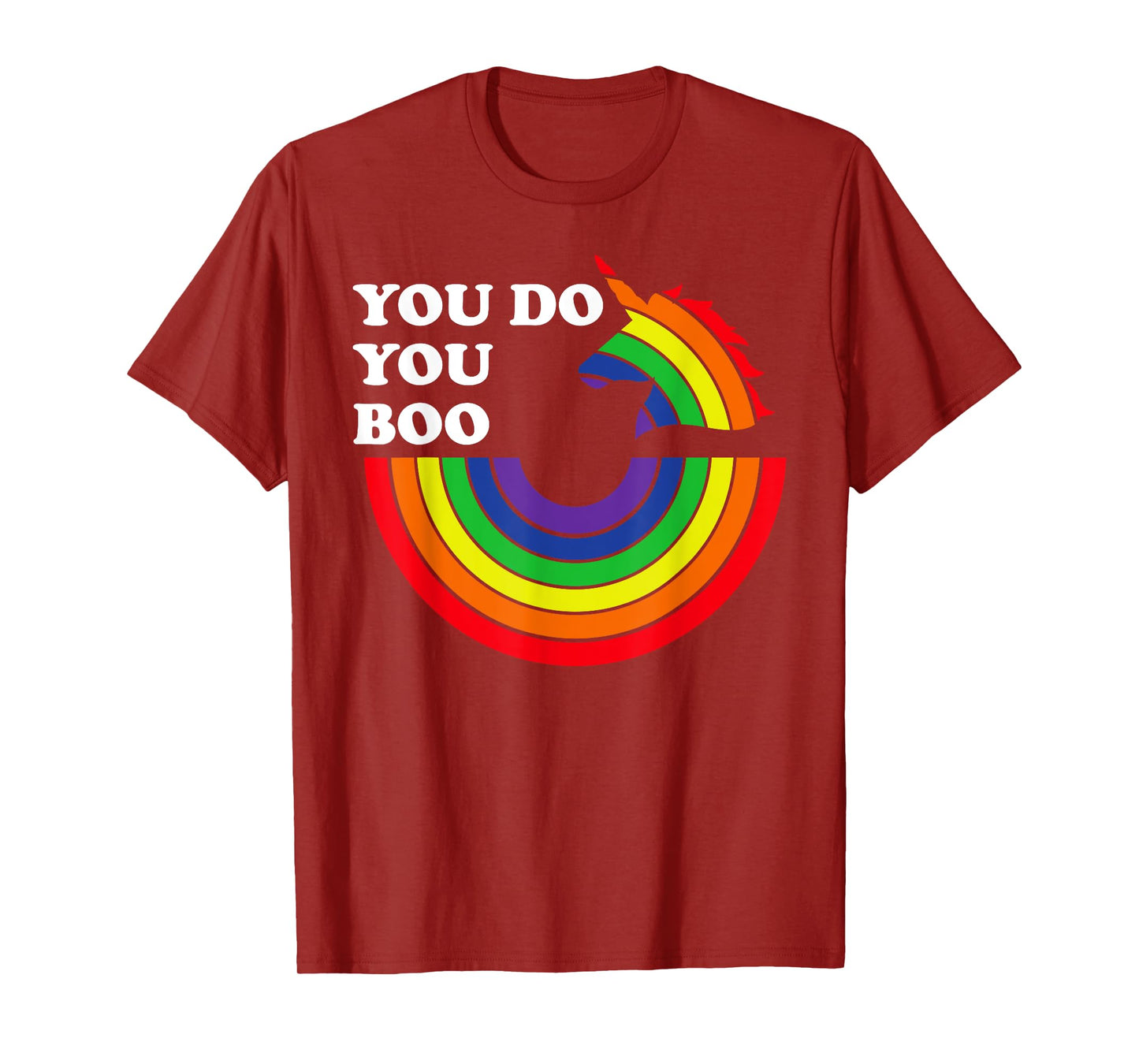 You Do You Boo Shirt,Gay Unicorn Pride Shirt,You Do You Boo T-Shirt