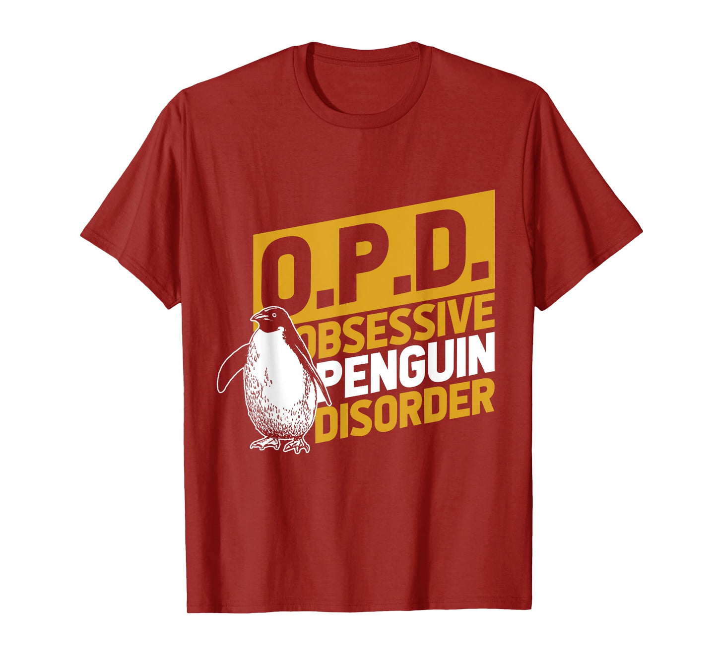 Obsessive Penguin Disorder Antarctica Sea Bird Zoo Penguin T-Shirt