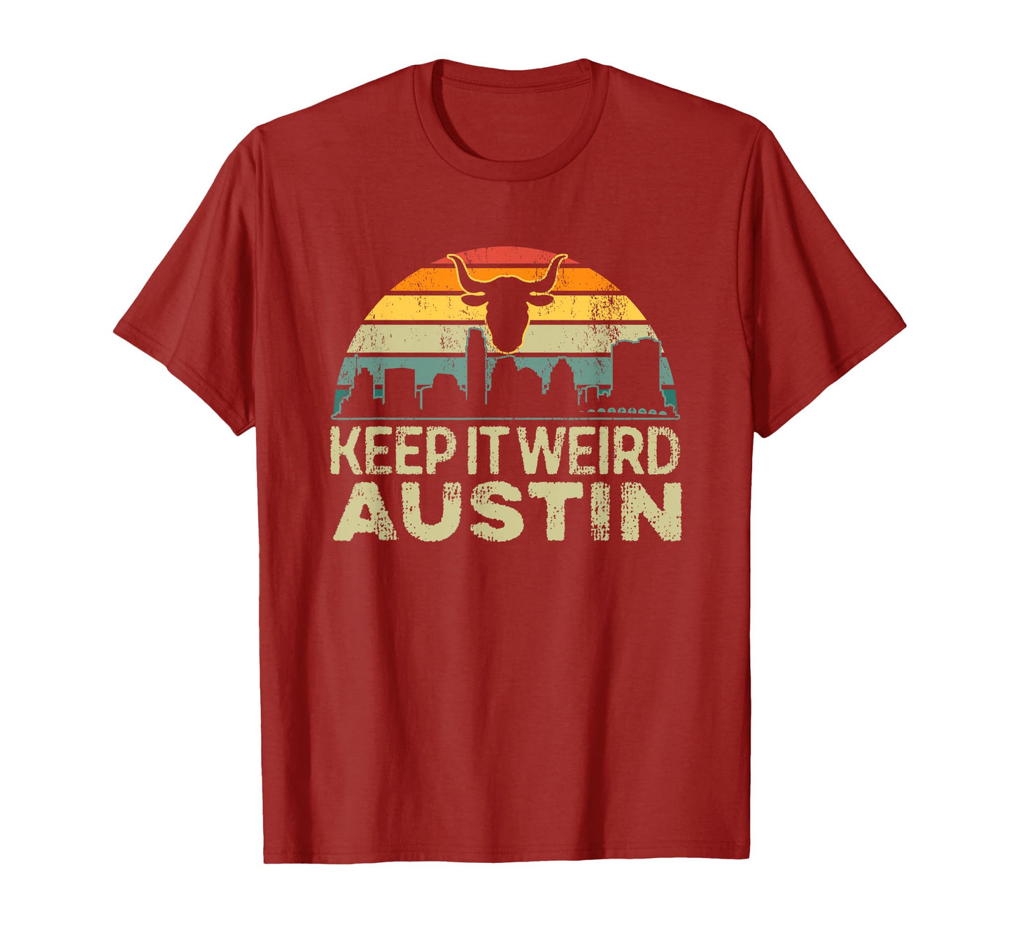 Keep Austin Texas Weird for Austinite T-Shirt