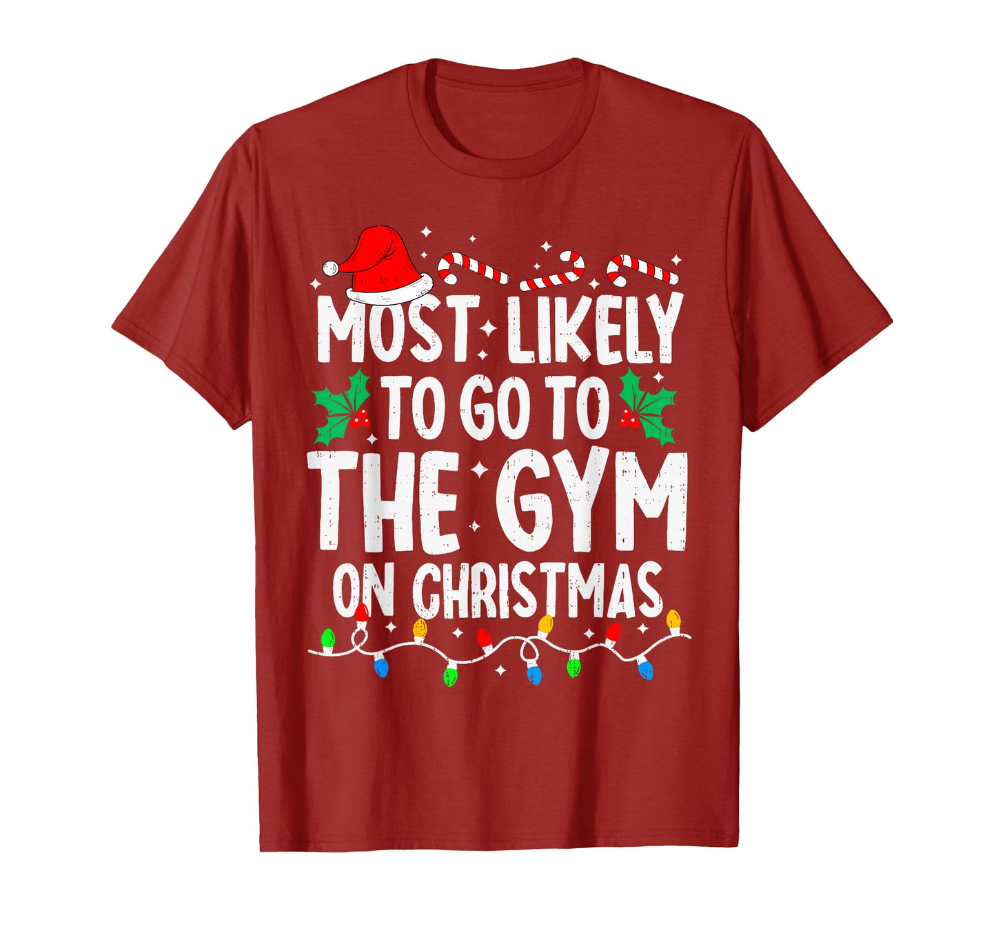 Most Likely to The Gym On Christmas Workout Family Matching T-Shirt