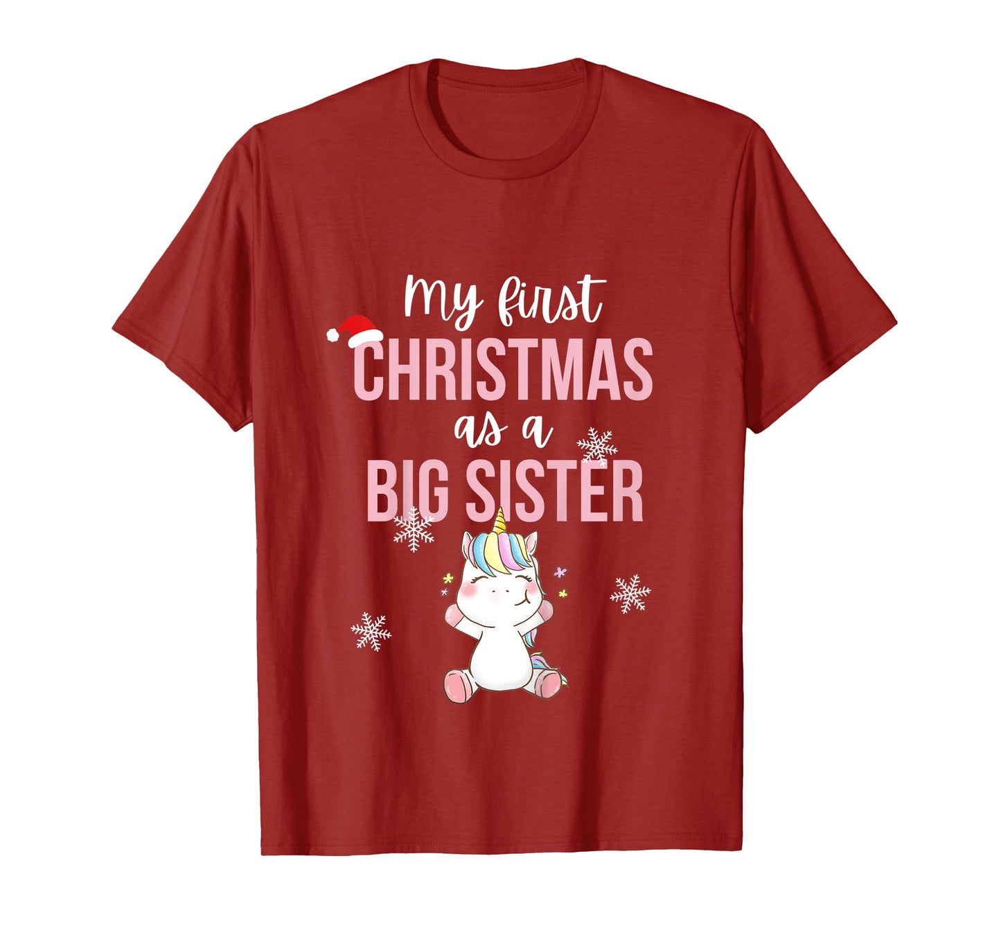 Kids My First One As A Big Sister Promoted Christmas Unicorn T-Shirt