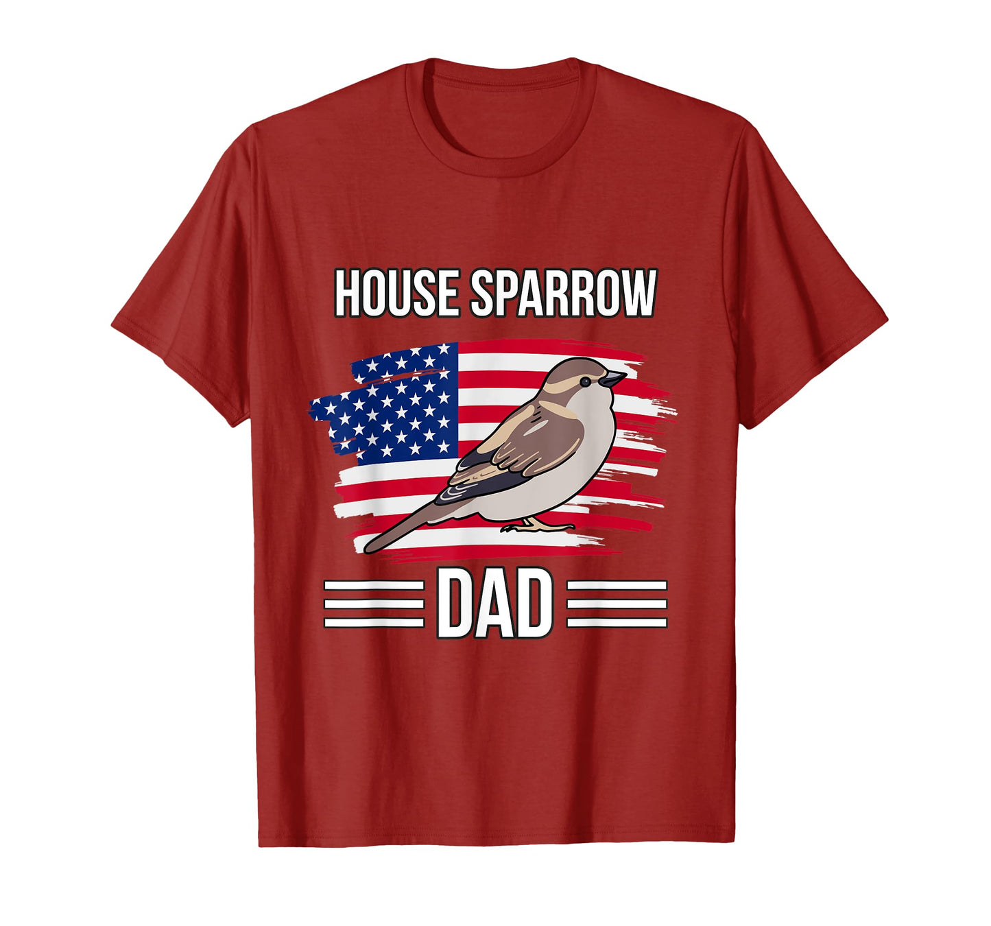 Bird US Flag 4th Of July Father's Day House Sparrow Dad T-Shirt