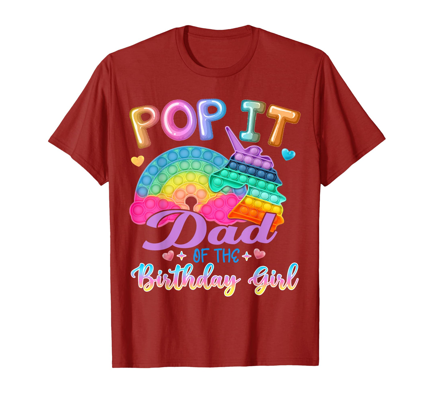 Pop It Dad of the Birthday Girl Fidget Kids Family Matching T-Shirt