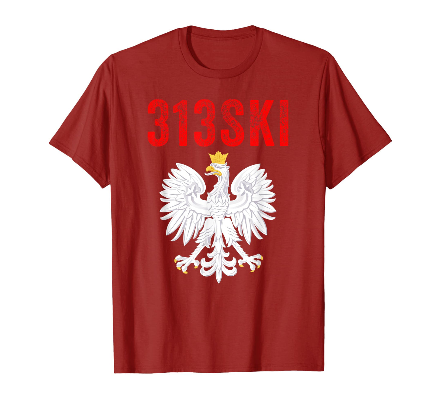 313SKI Detroit Michigan Area Code 313 Polska Polish Pride T-Shirt