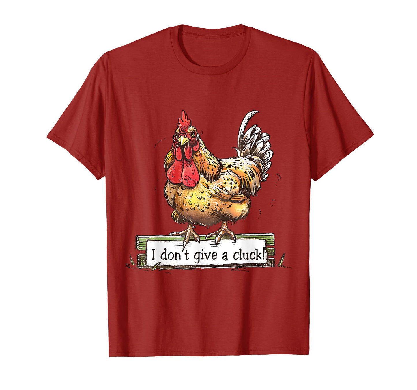 I dont give a cluck funny chicken T-Shirt