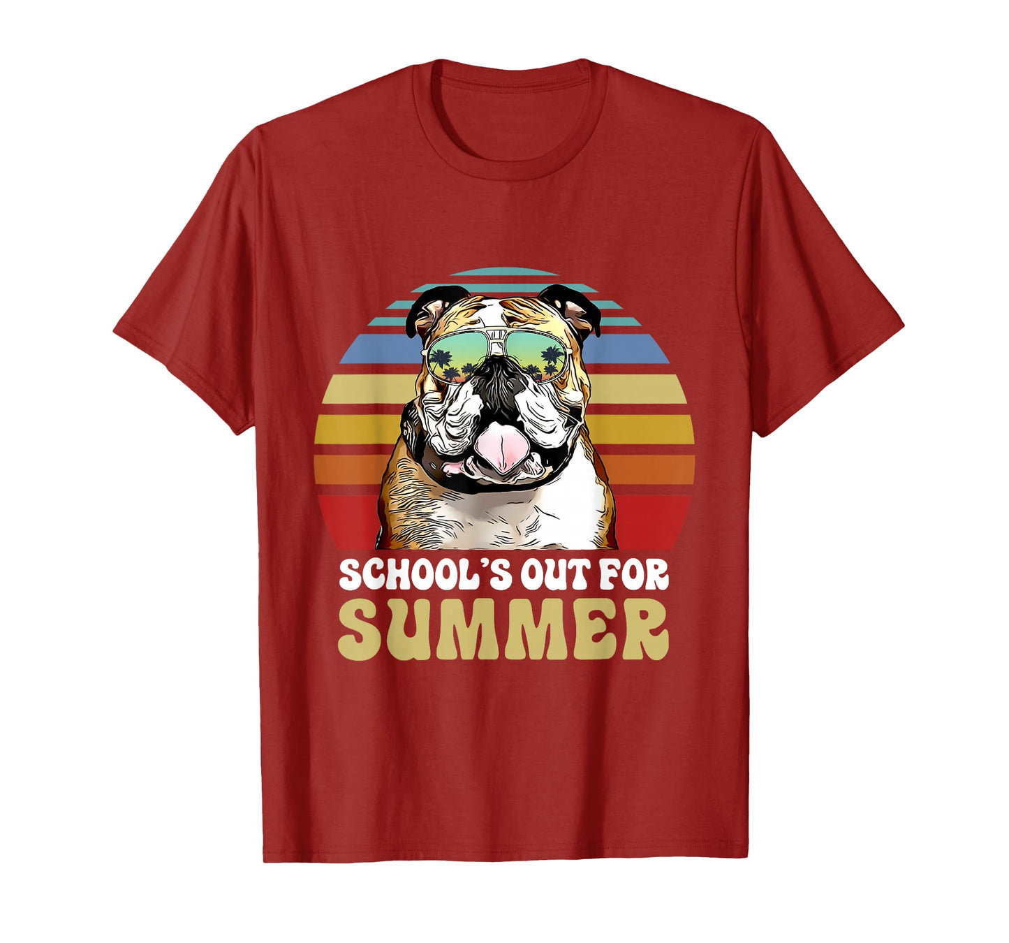 Schools Out for Summer Bulldog Dog Teacher T-Shirt