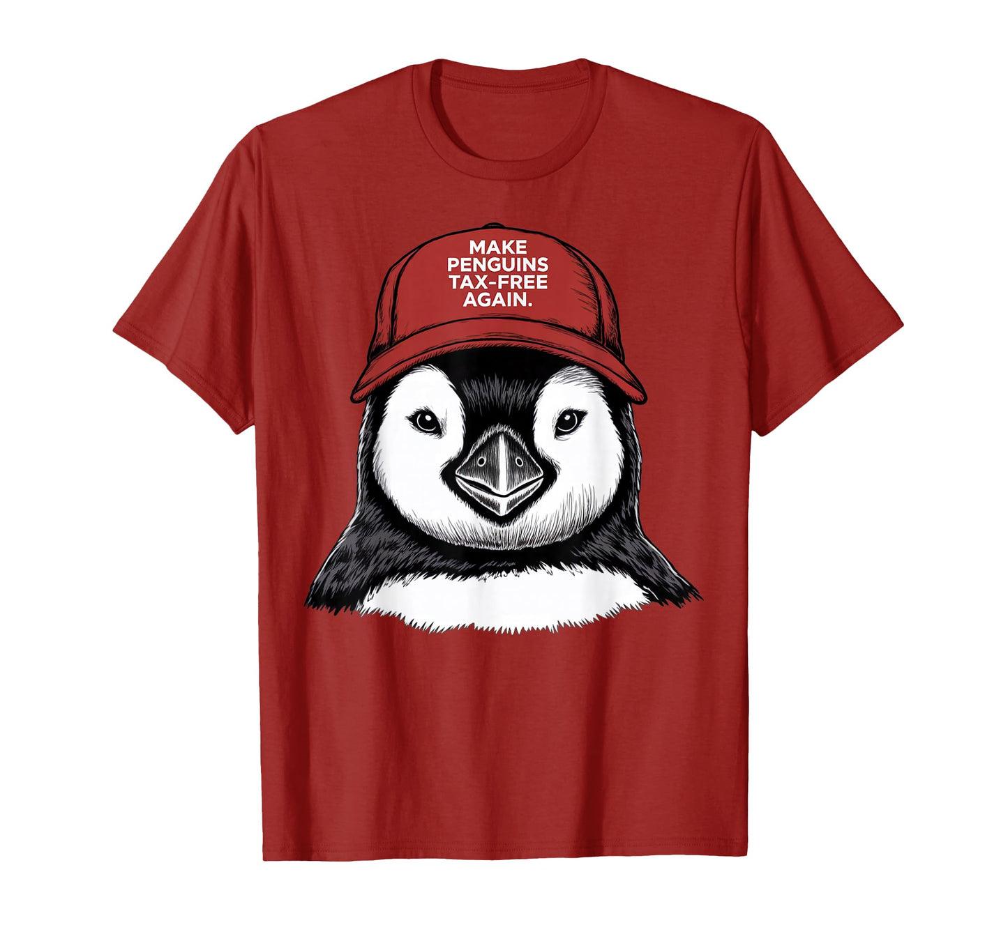 Make Penguin Tax Free Again - Resist Penguins Against Trump T-Shirt