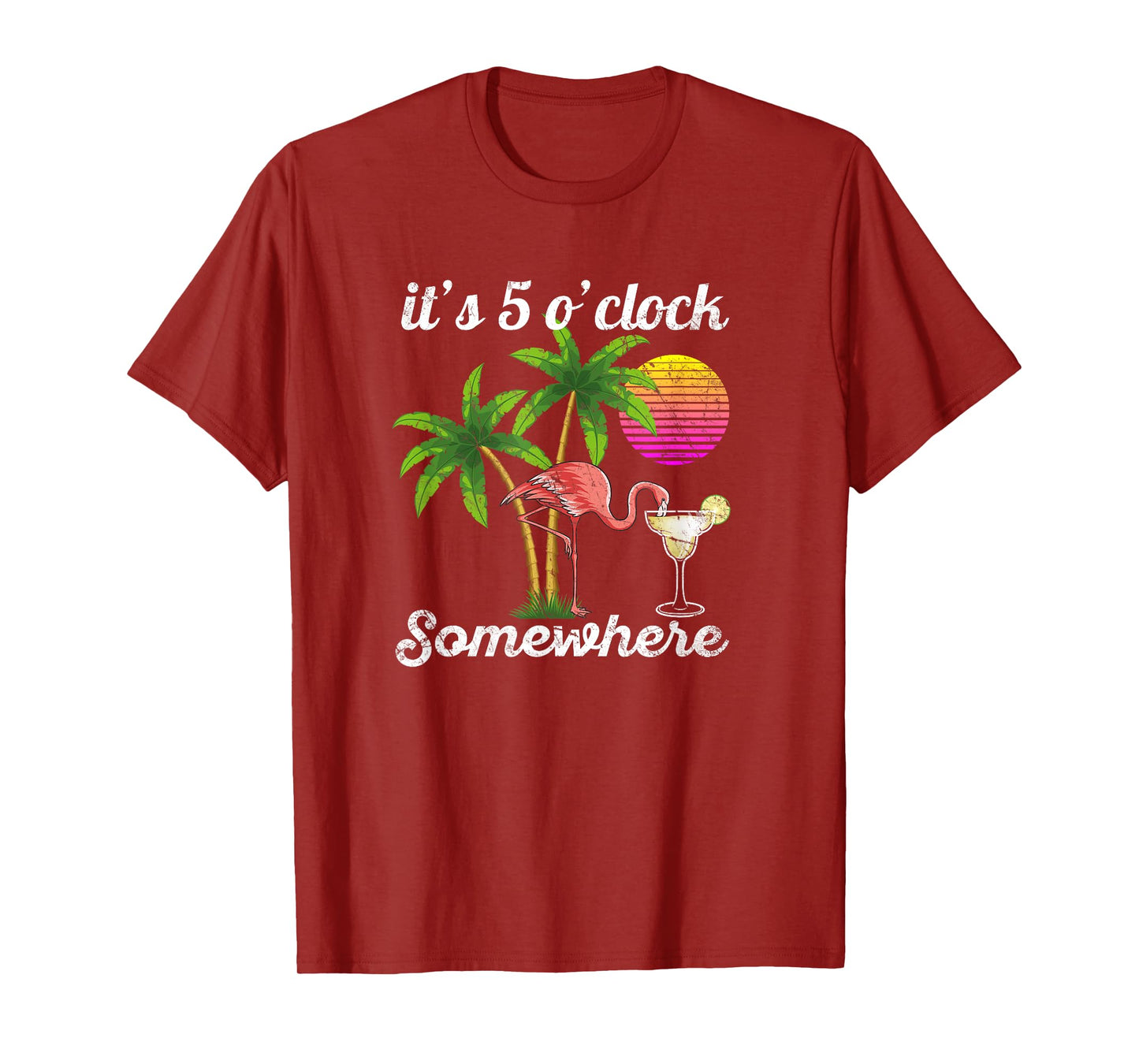 it's 5 o'clock somewhere. Tropical Flamingo margarita T-Shirt