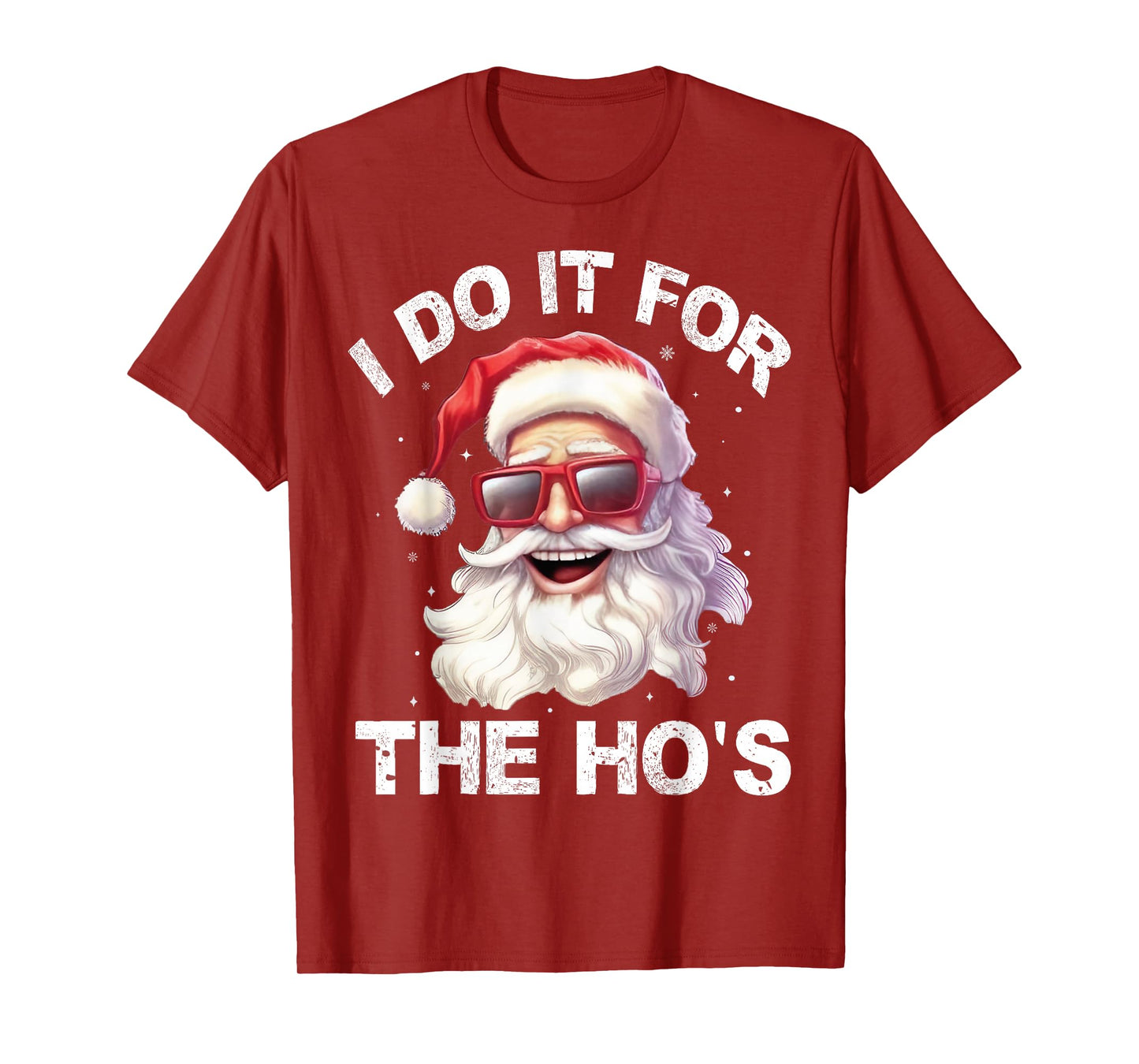 I Do It For The Ho's naughty Inappropriate Christmas Men T-Shirt