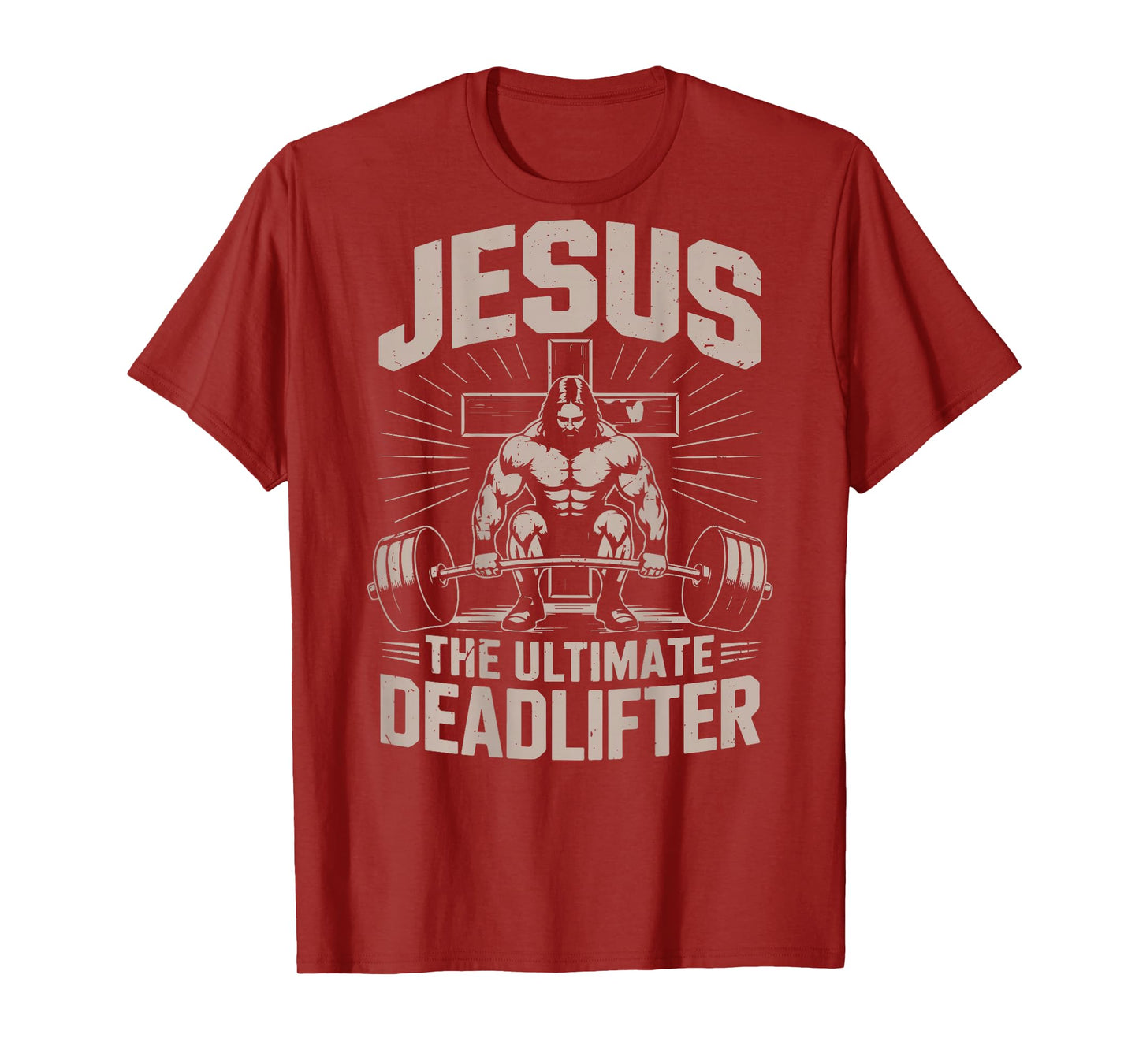 Christian Gym Jesus The Ultimate Deadlifter Jesus Workout T-Shirt