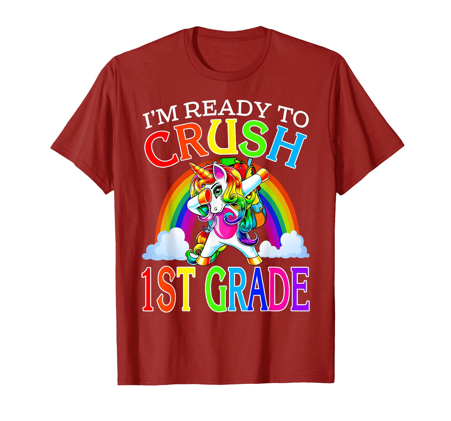 I'm Ready To Crush 1st Grade Unicorn Back To School T-Shirt