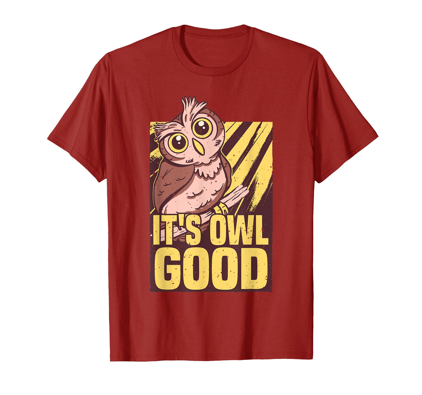 It's Owl Good Owl Lover T-Shirt