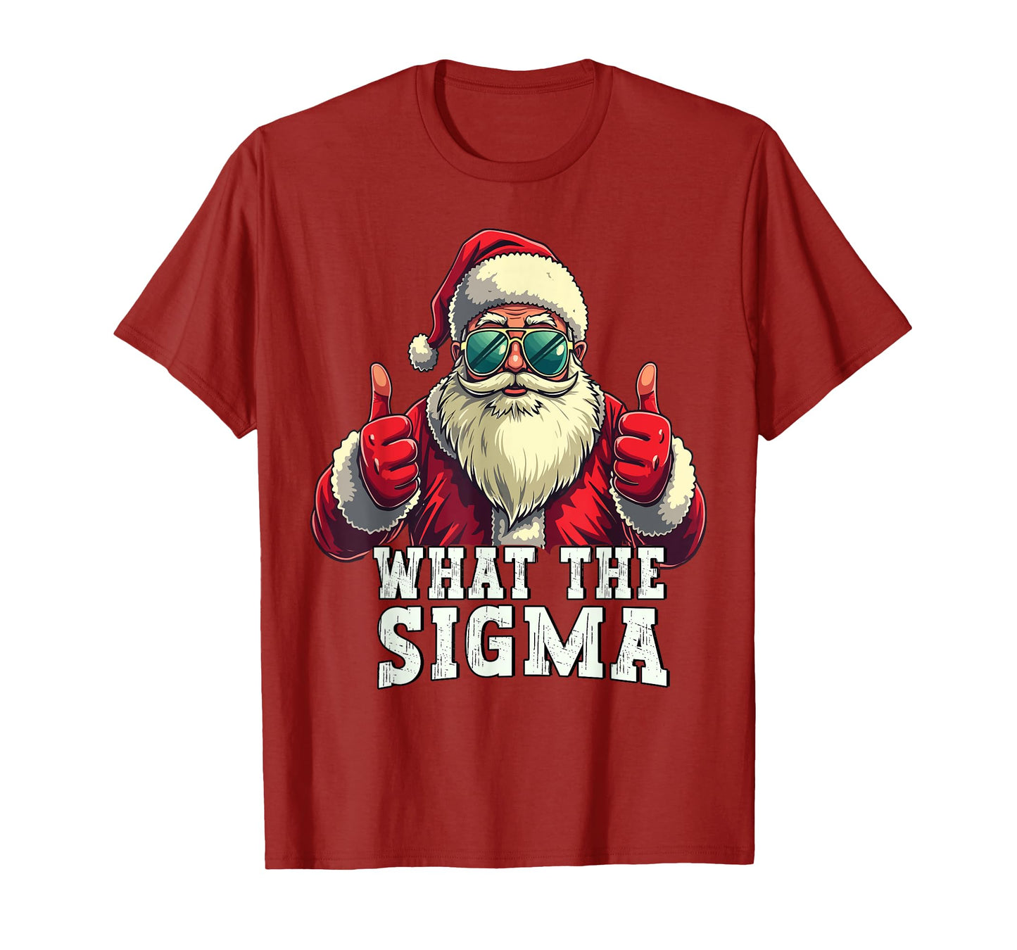 What The Sigma Santa Funny Christmas Meme Xmas Rizz T-Shirt
