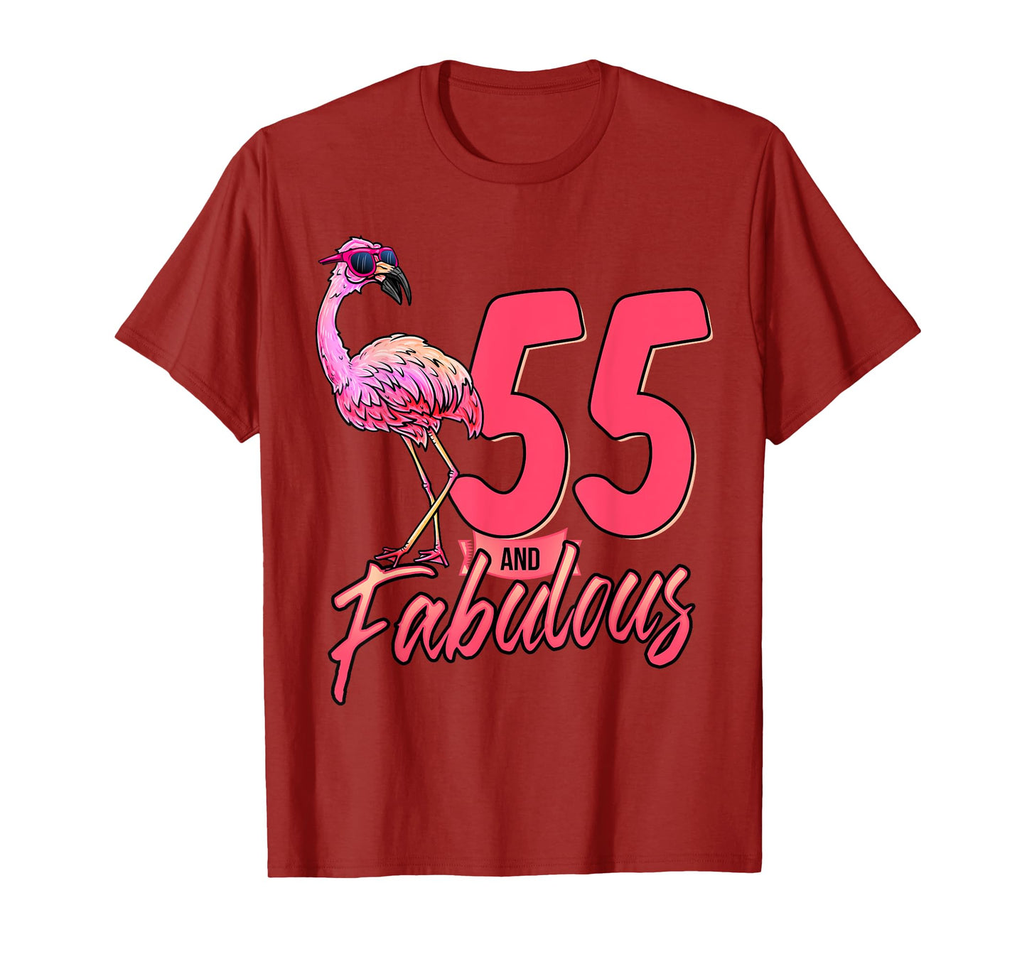 55 And Fabulous 55th Flamingo Birthday Gift T-Shirt