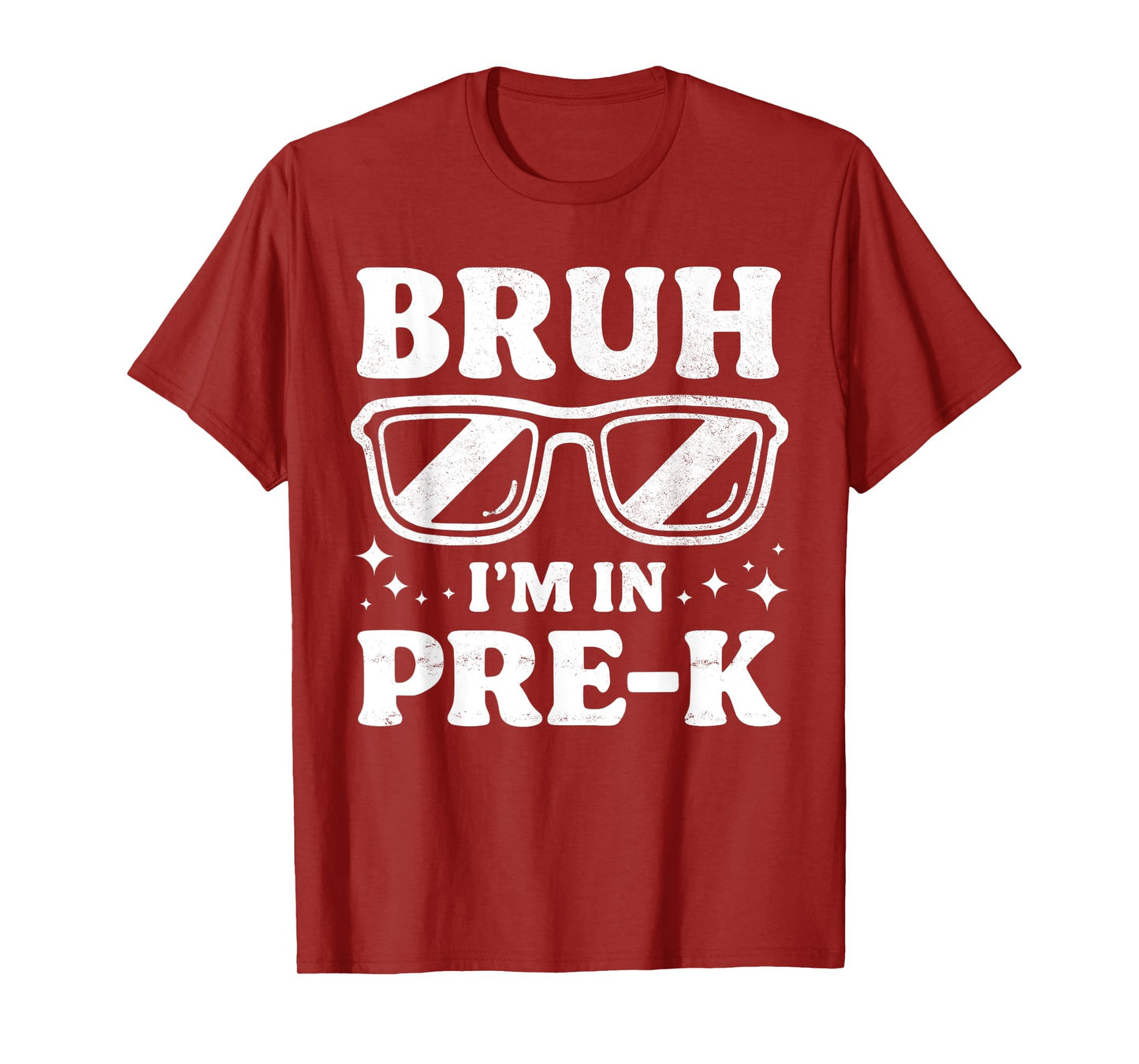 Bruh I'm In Pre-K Preschool Sunglasses Boys Back To School T-Shirt