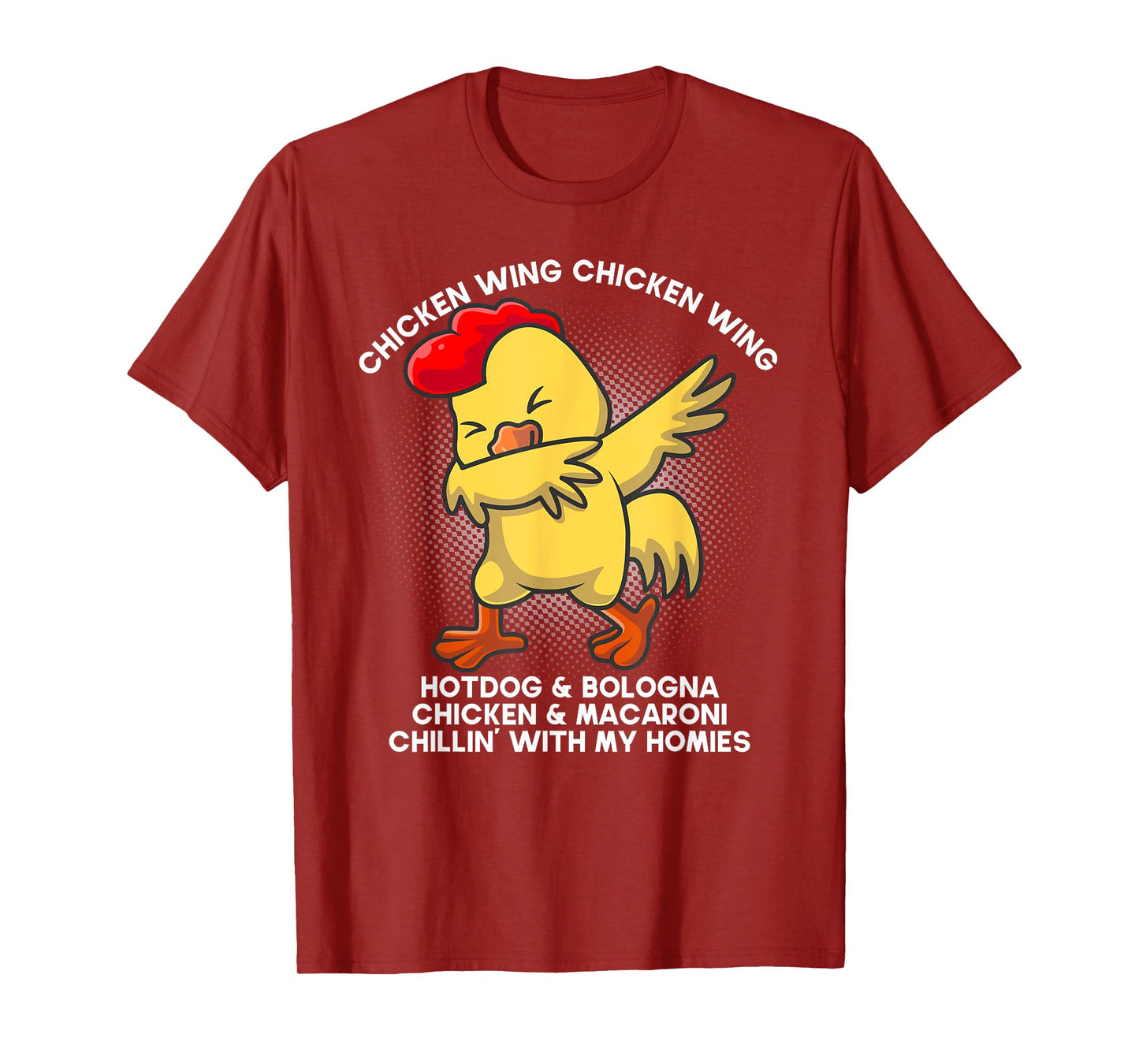 Chicken Wing Chicken Wing Funny Chicken Meme Tee Song Lyric T-Shirt