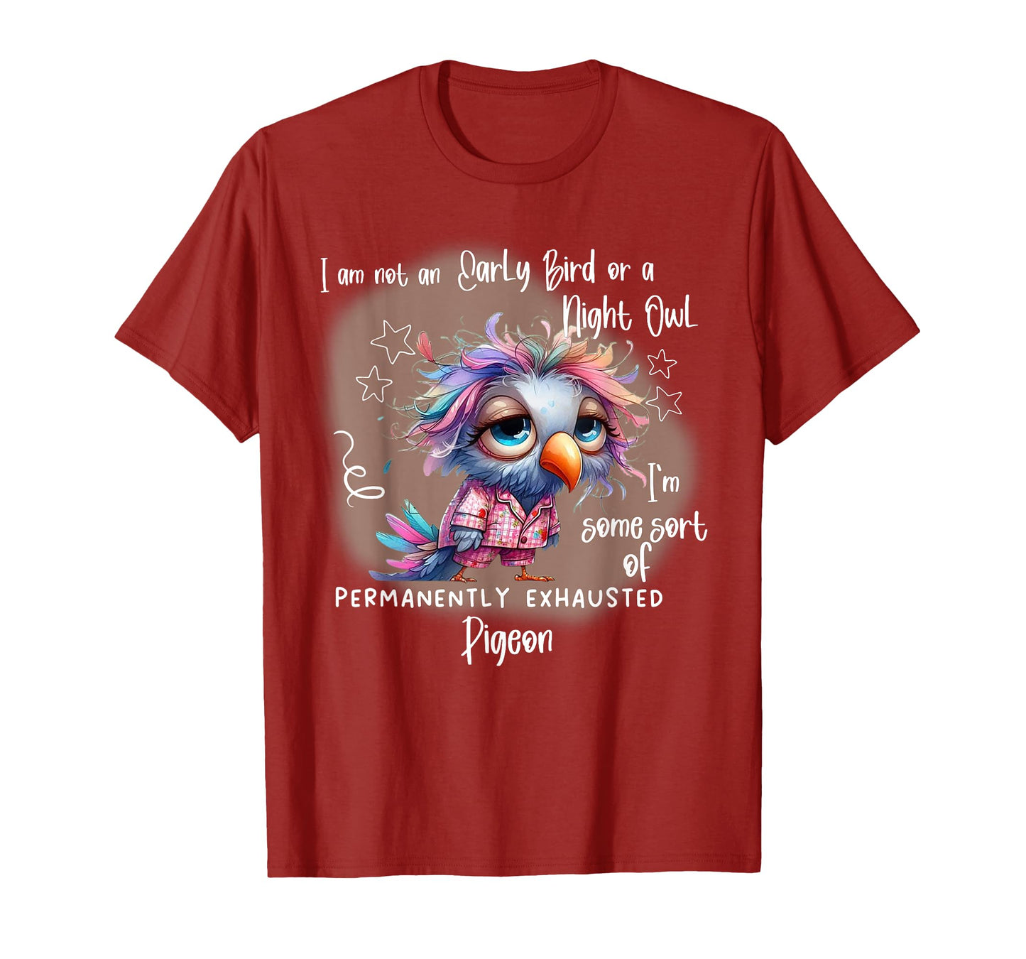 I Am Not An Early Bird Or A Night Owl I'm Some Sort T-Shirt
