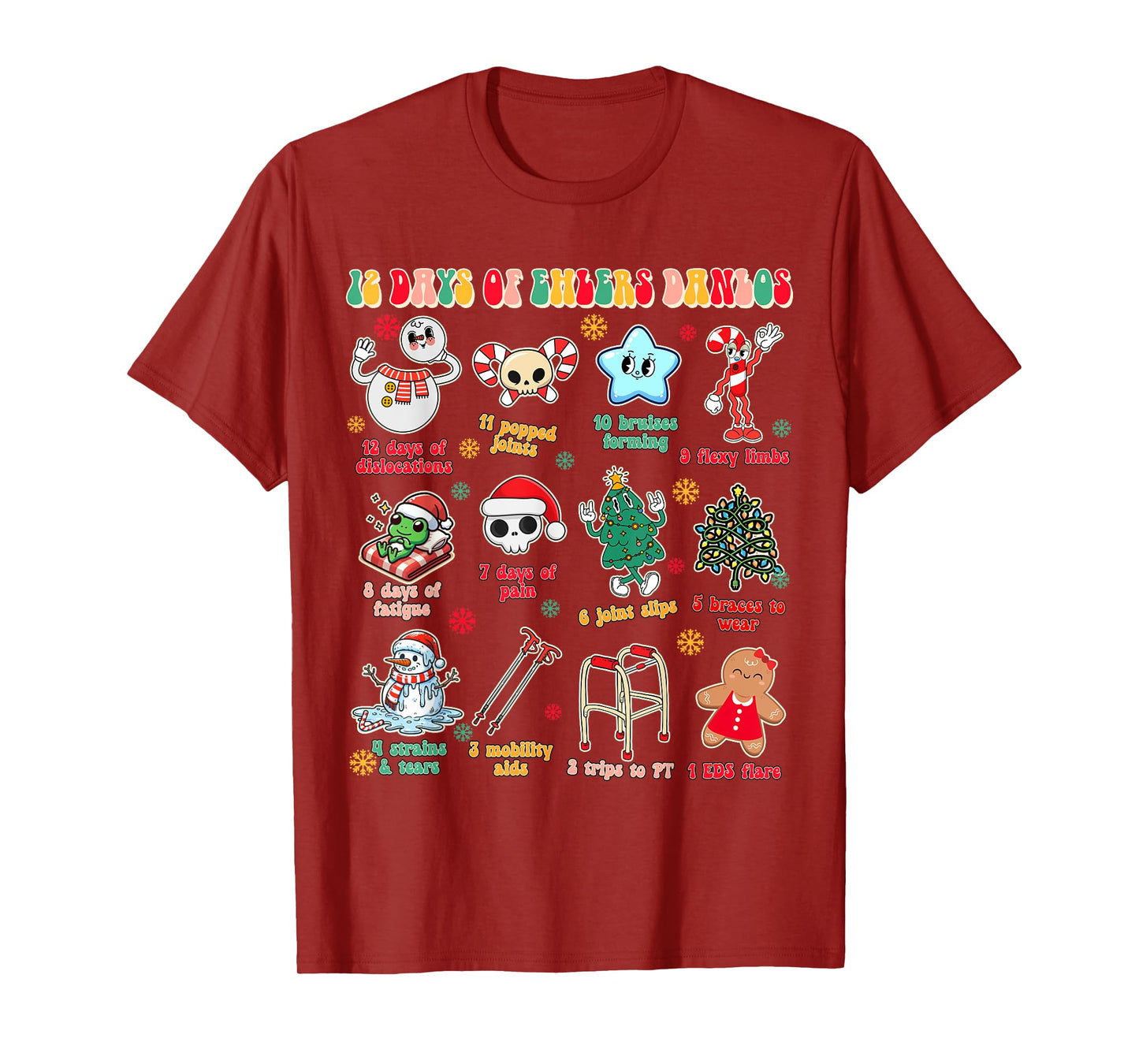 Christmas EDS Chronic Illness Xmas 12 Days Of Ehlers Danlos T-Shirt