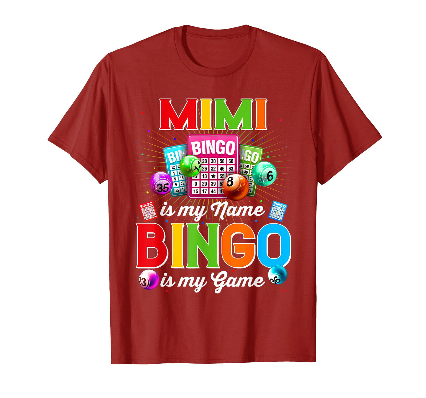 Bingo Funny Mimi Is My Name Bingo Is My Game Xmas T-Shirt