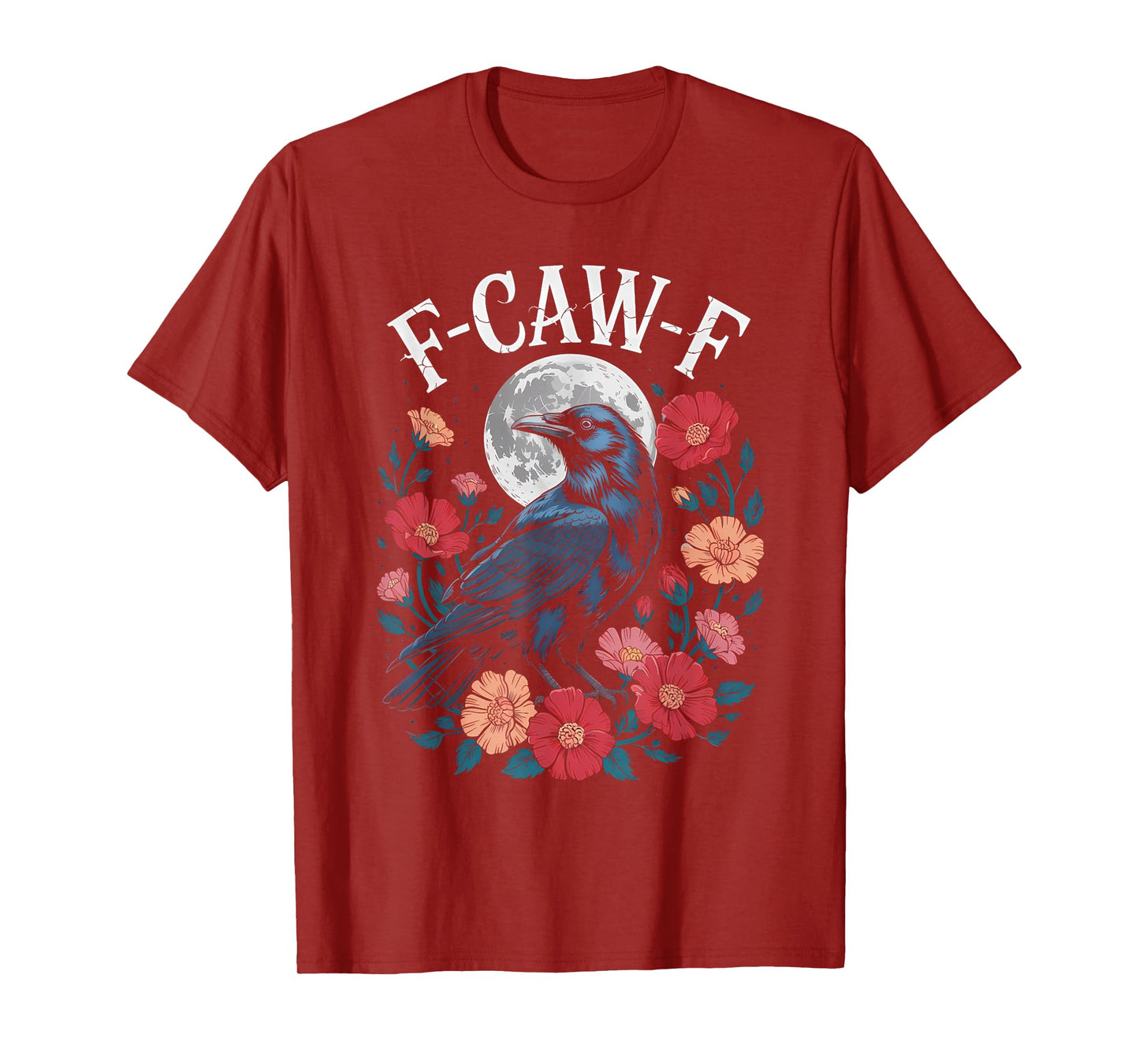 F-CAW-F Crow Shirt Gothic Raven Caw Caw Tee for Halloween T-Shirt