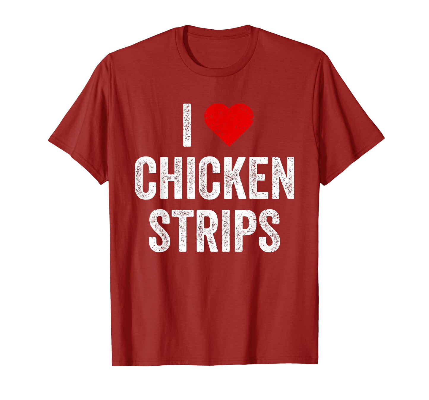 I Heart Love Chicken Strips Food T-Shirt