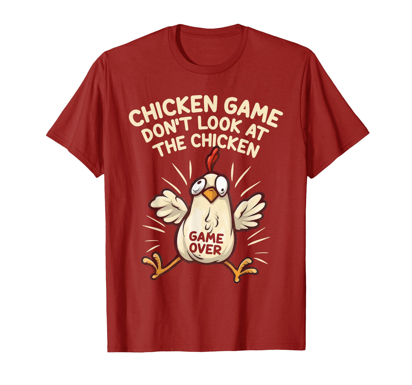 Funny Shirt Chicken Game Don't Look at the Chicken Meme Gag T-Shirt