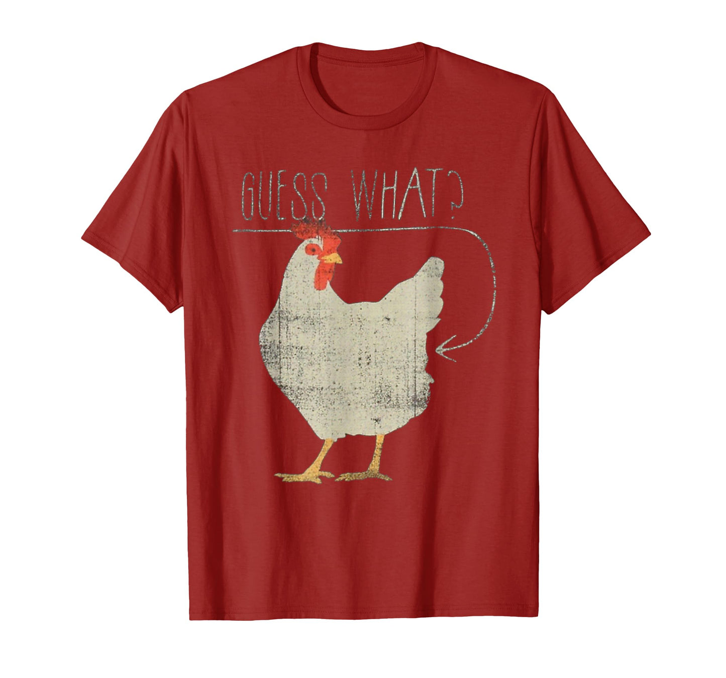 Guess What Chicken Butt - Funny Chicken Meme T-Shirt