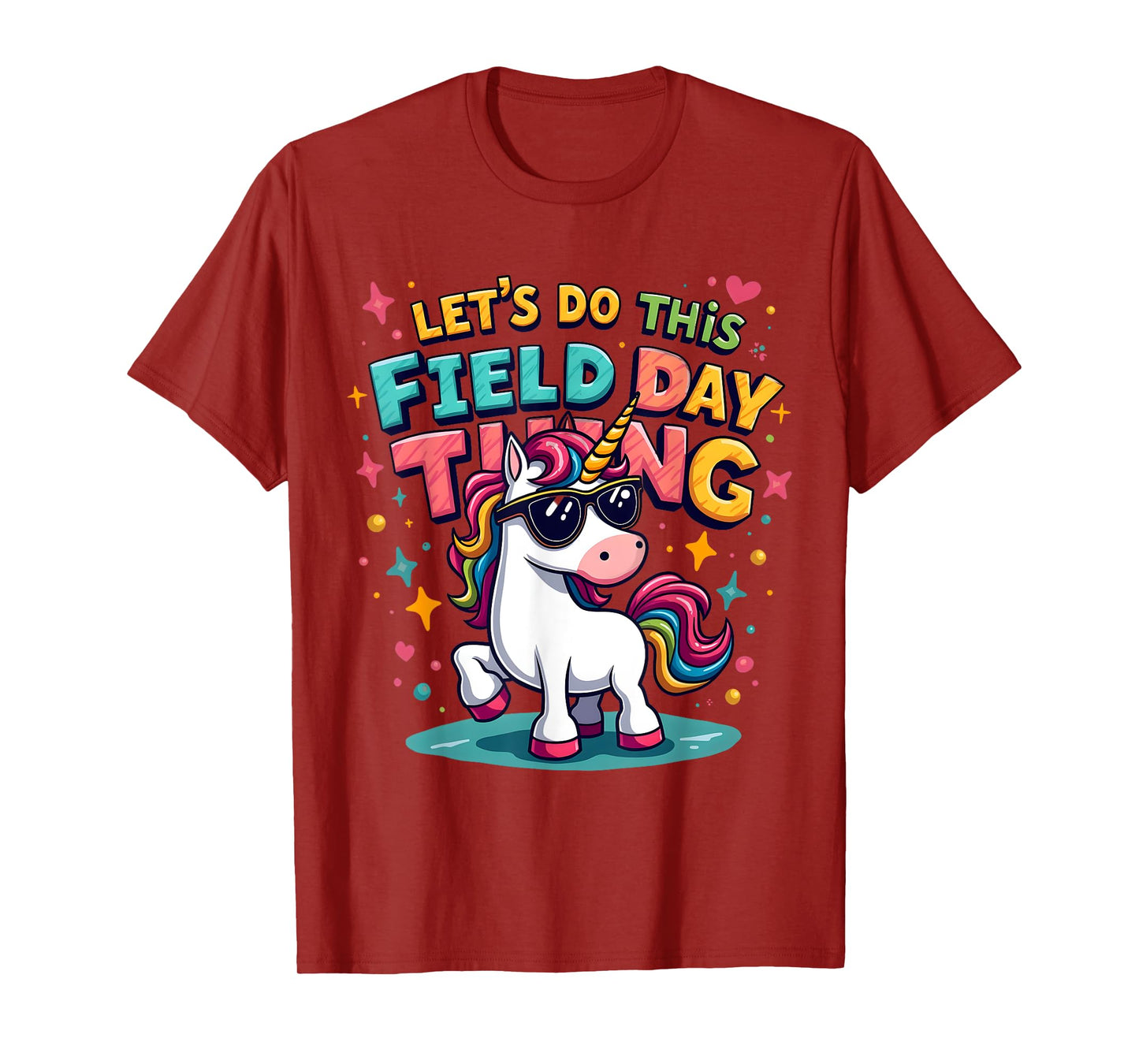 Let’s Do This Field Day Thing Unicorn Design T-Shirt