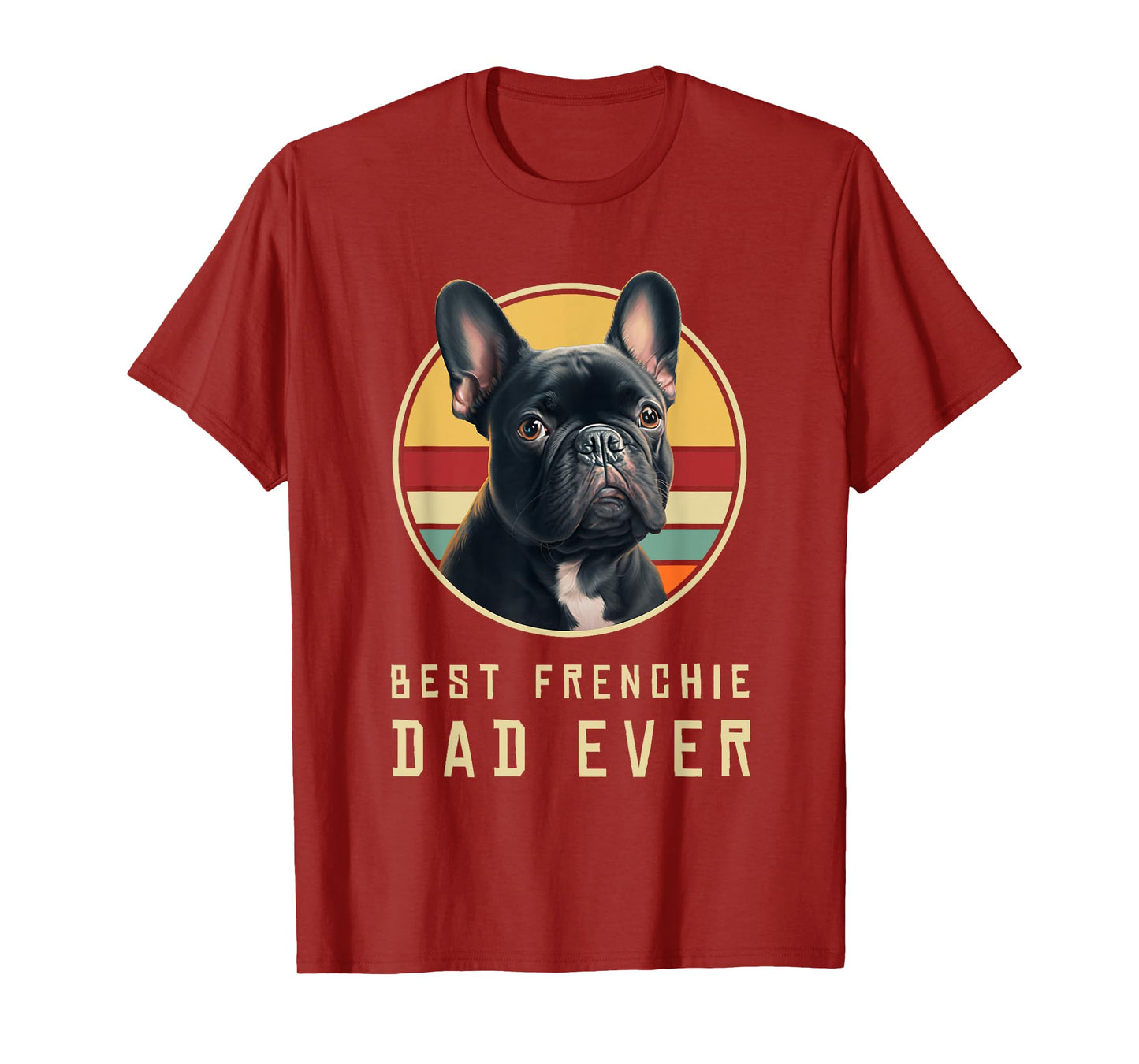 Funny French Bulldog Retro Outfits Clothes Frenchie Dog Dad T-Shirt
