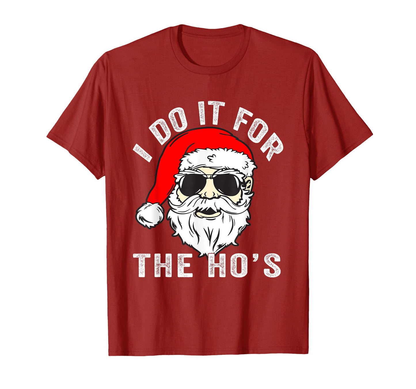 Funny Christmas Santa I Do It For The Hos Holiday Mood Gifts T-Shirt