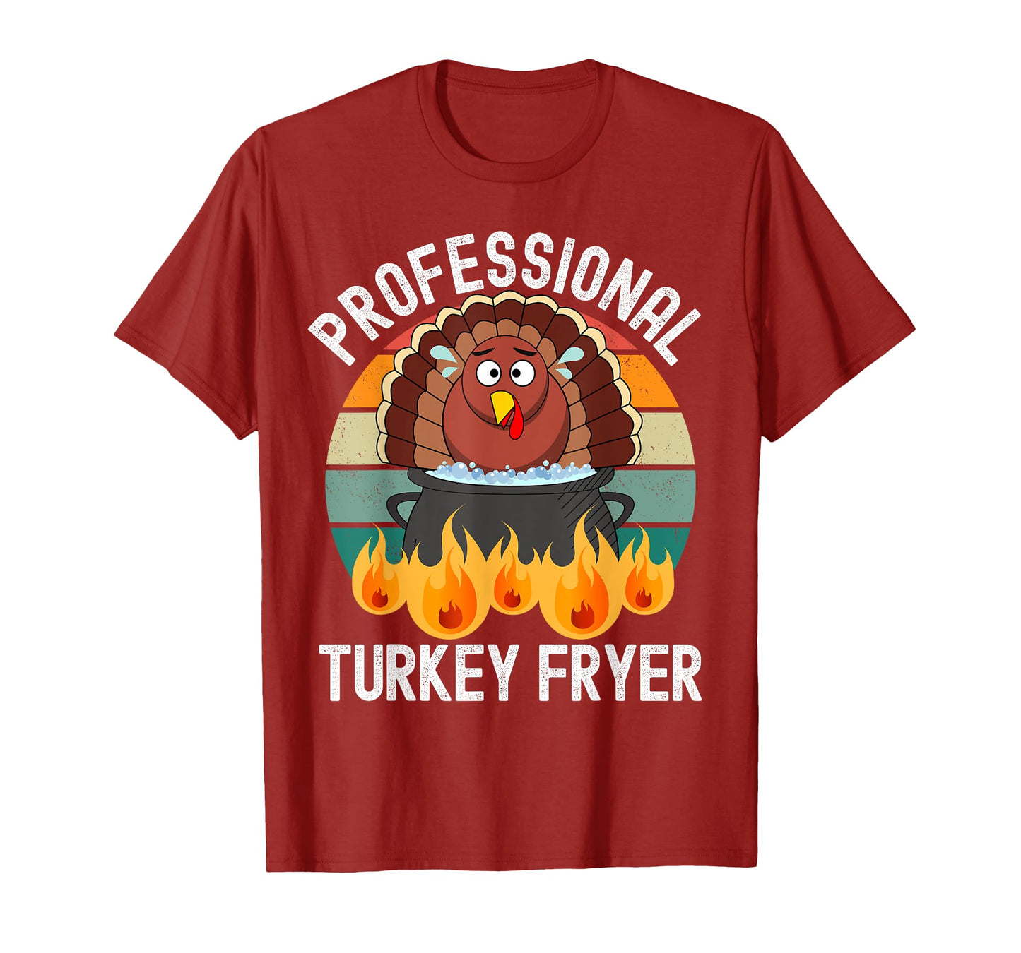 Professional Deep Fried Turkey Cook Thanksgiving Day Funny T-Shirt