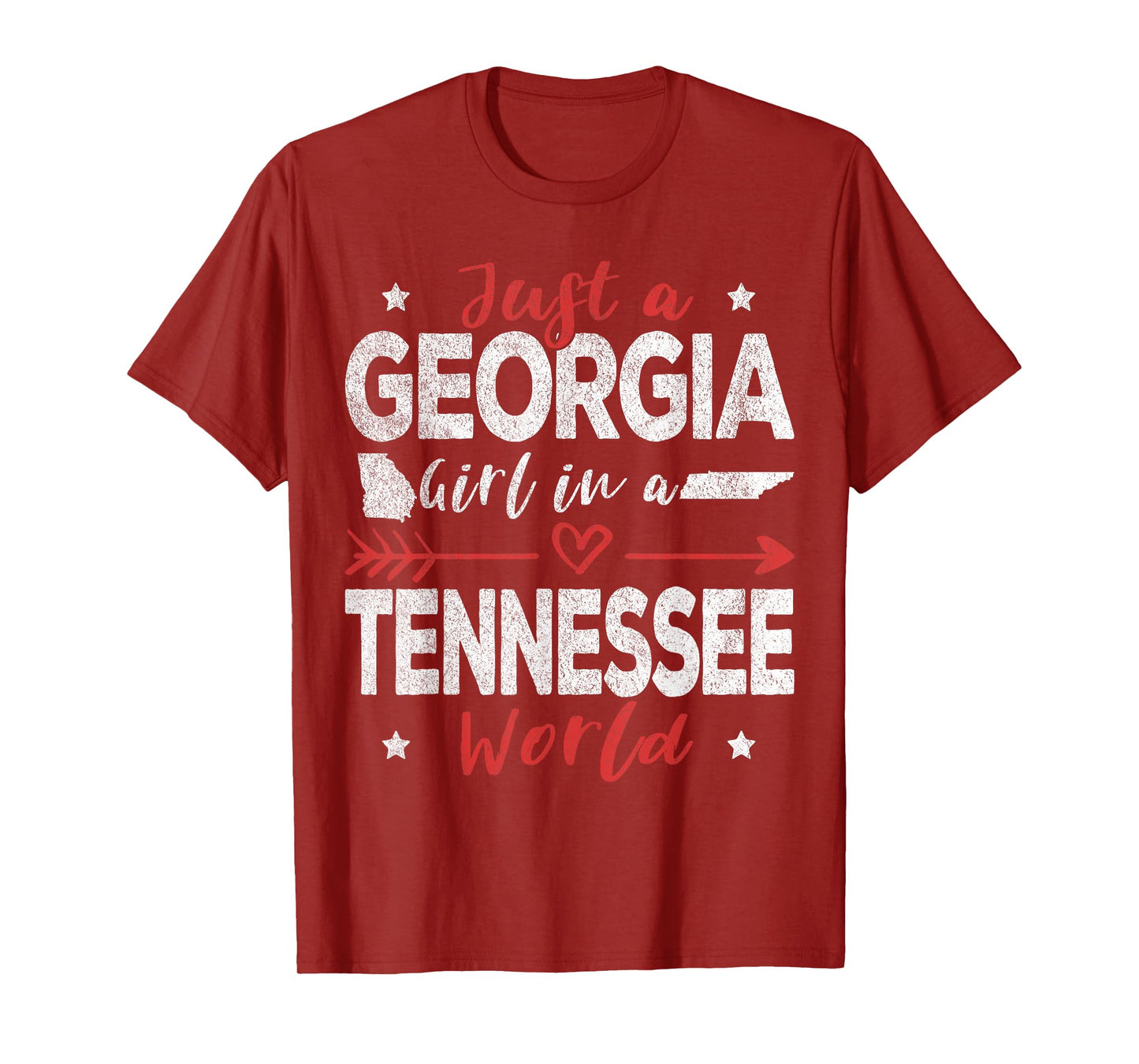 Just A Georgia Girl In A Tennessee World T-Shirt