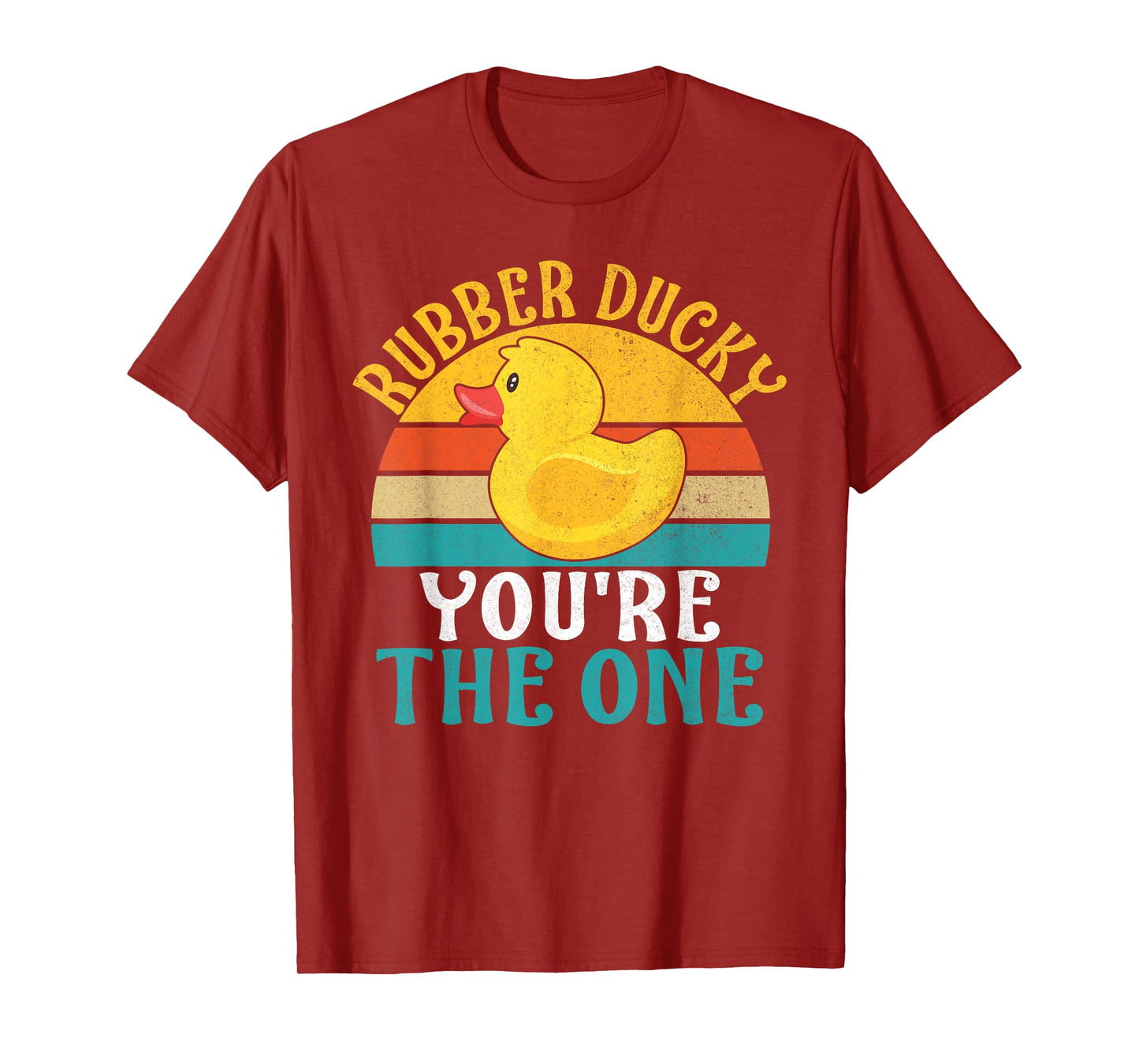 Rubber Ducky you are the one Duck T-Shirt