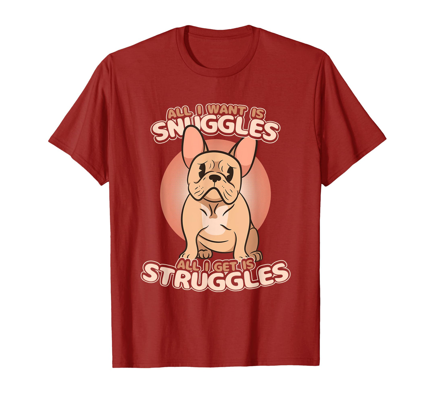 Kawaii Frenchie Funny Existential Dread Snuggles & Struggles T-Shirt