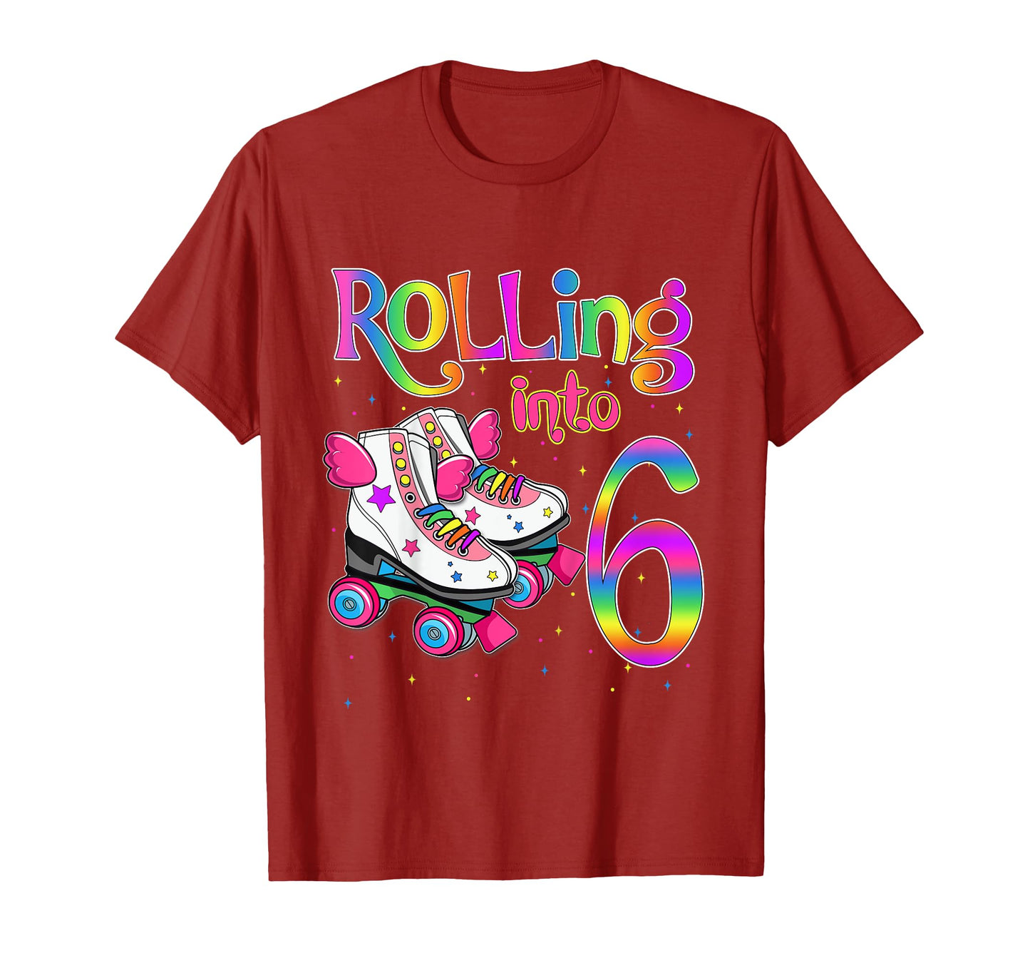 Rolling Into 6 years Let's Roll I'm Turning 6 Roller Skate T-Shirt