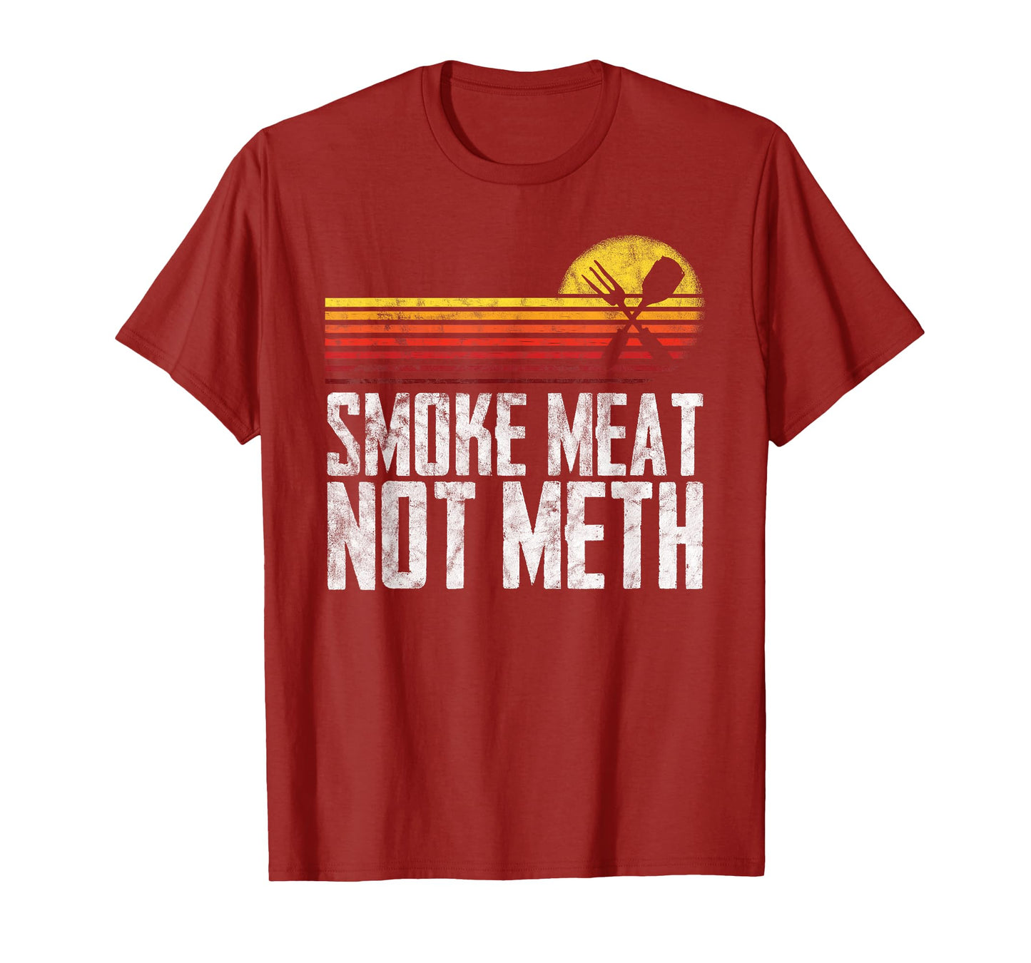 Smoke Meat Not Meth Grilled BBQ Dad Brisket Grilling T-Shirt