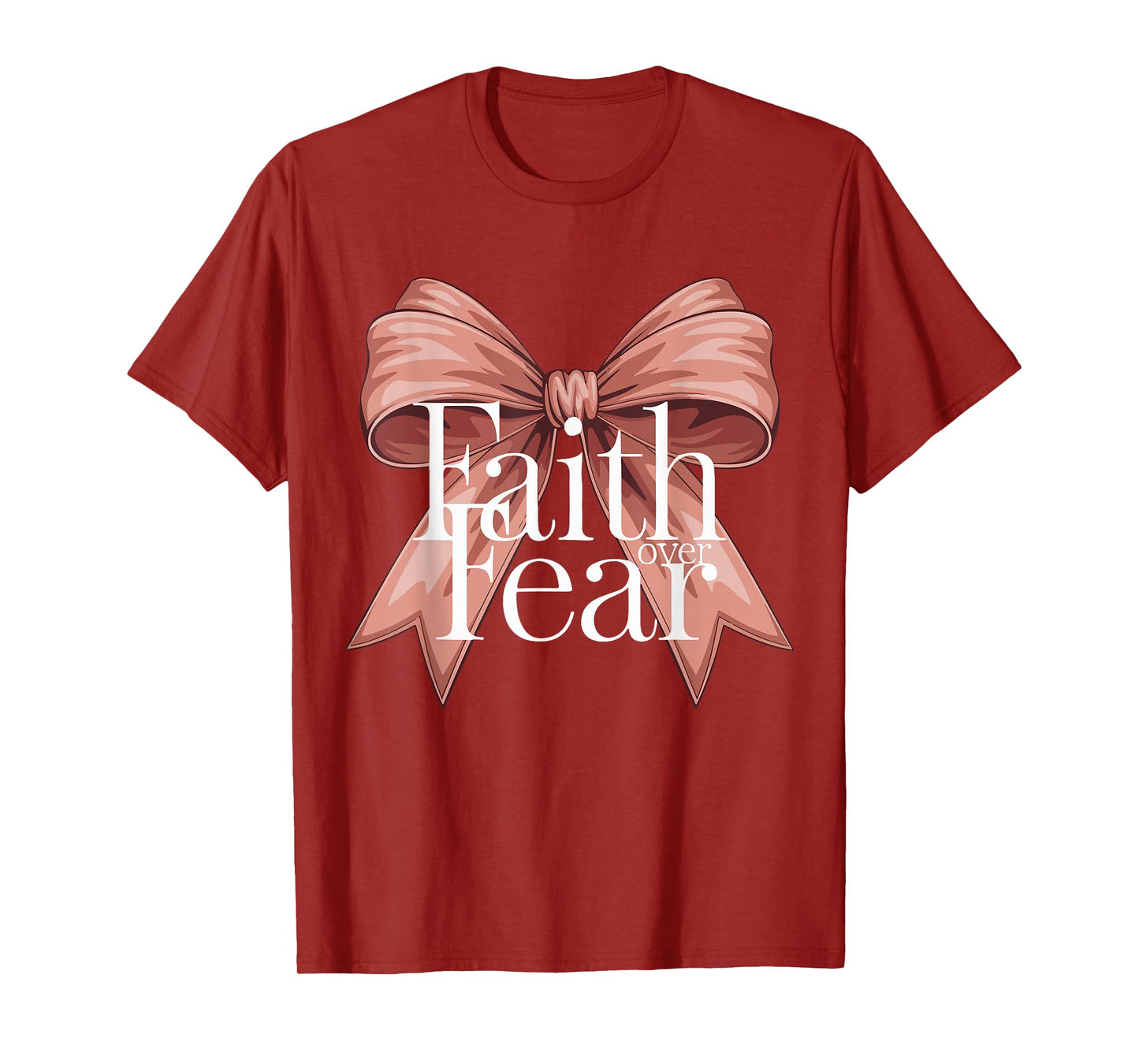 Bow Faith Over Fear Teen Girl Cute Christian Bible Verse T-Shirt