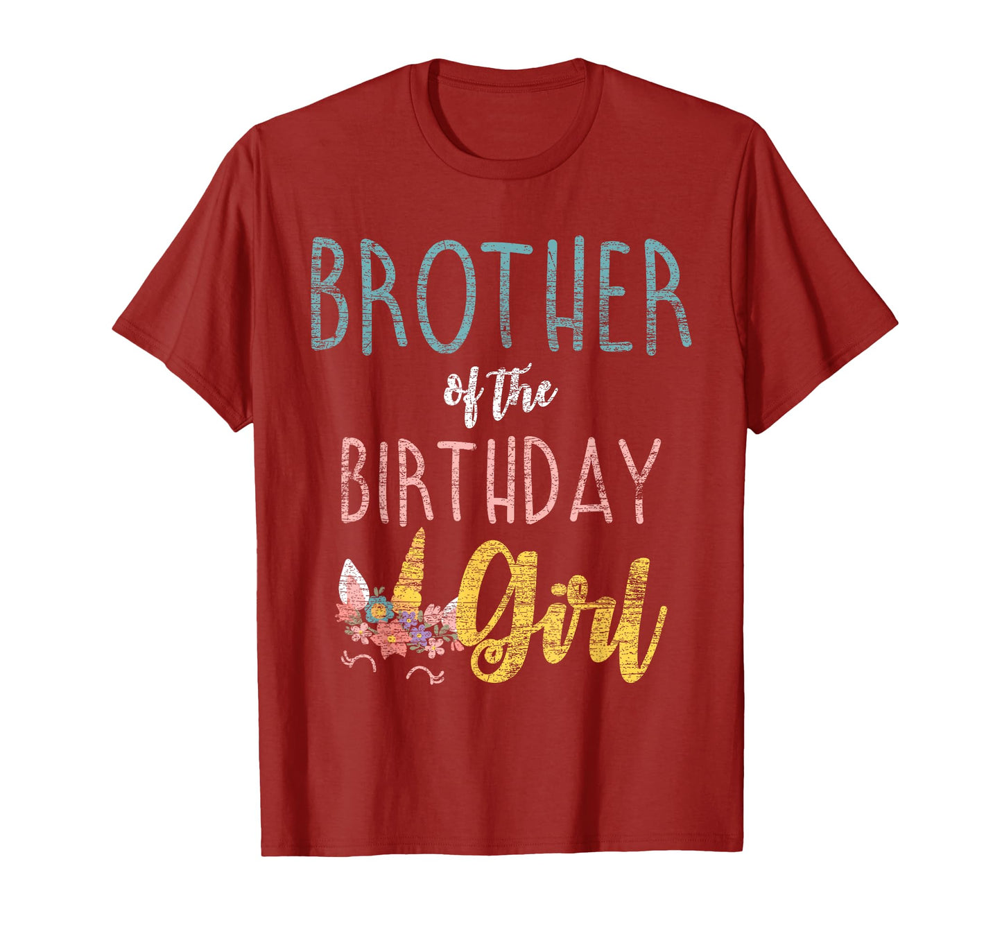 Brother Of The Birthday Girl Brother Gifts Unicorn Birthday T-Shirt