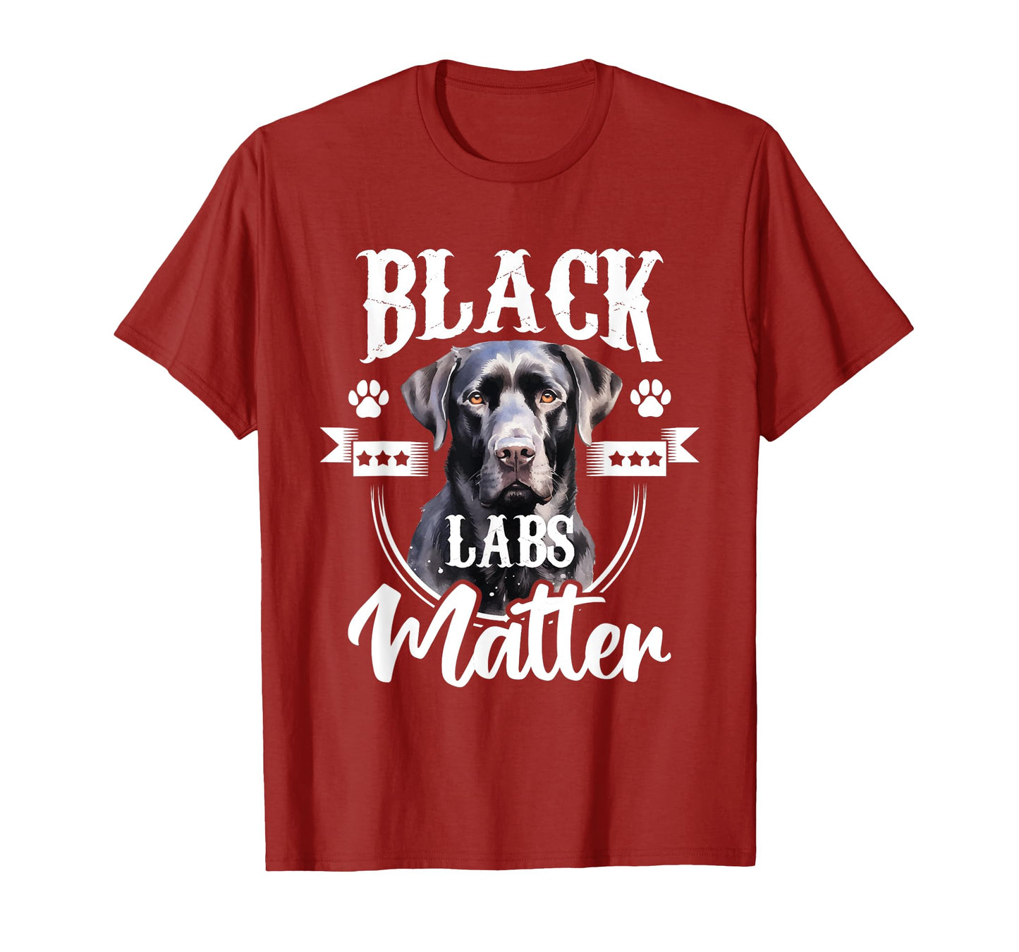 Black Labs Matter - Labrador Lover Dog Owner Pet Breeder T-Shirt