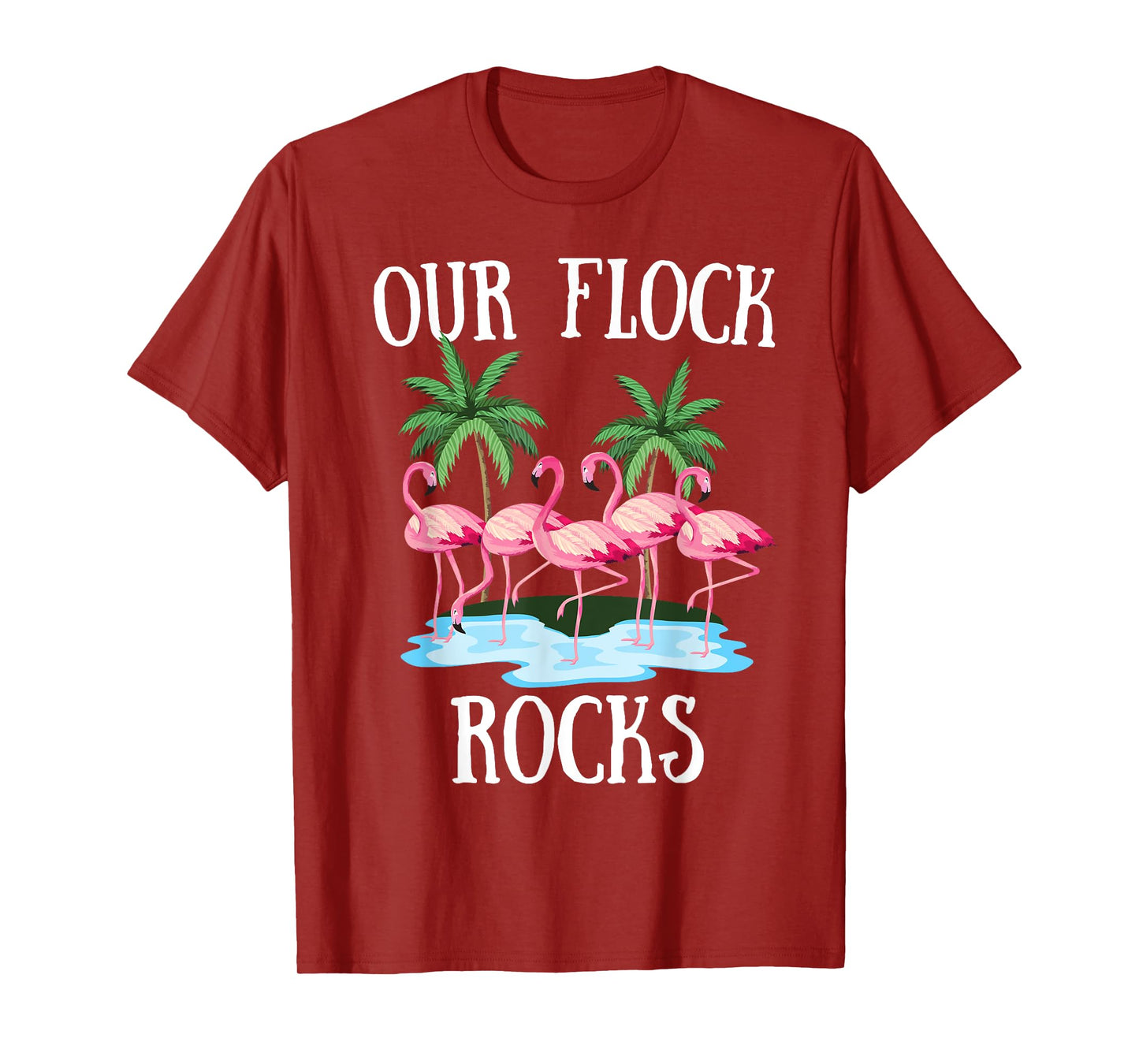 Our Flock Rocks Flamingos Lover Family Vacation Group T-Shirt