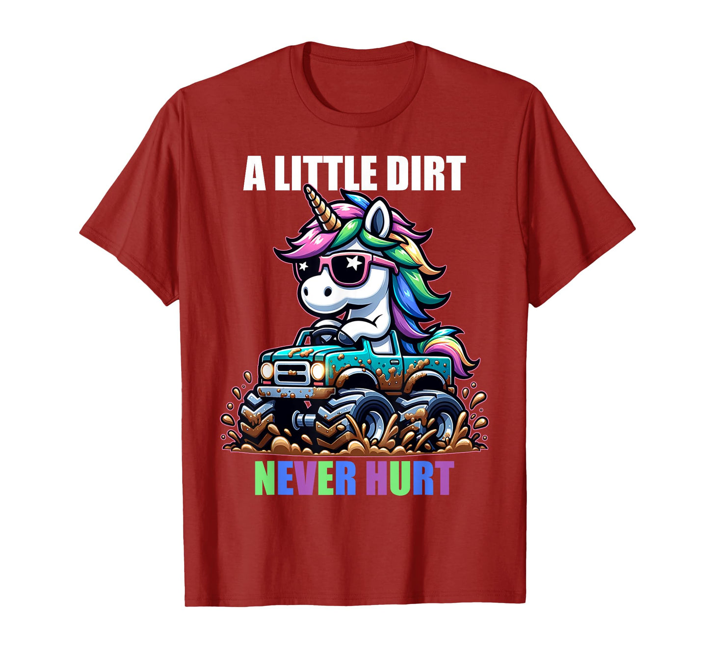 A Little Dirt Never Hurt Kids Monster Truck Toddler Girl Boy T-Shirt