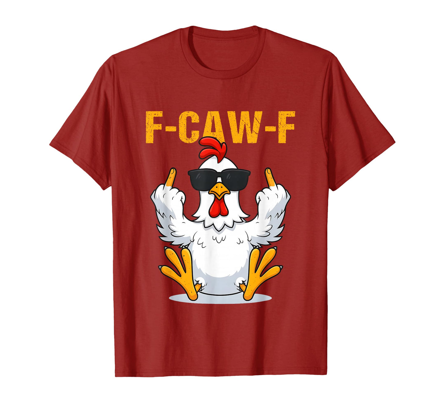 F-Caw-F Funny Rooster Chicken Meme T-Shirt