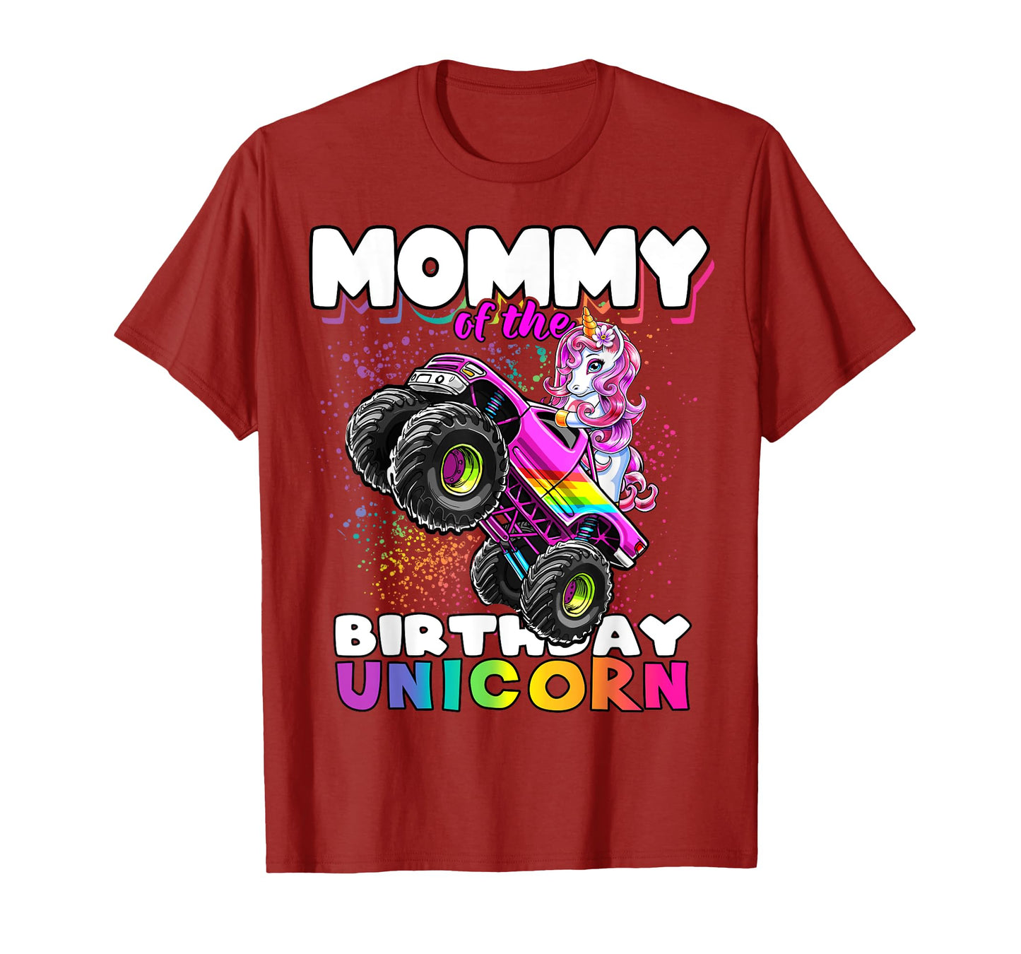Mommy of the Birthday Unicorn Monster Truck Matching Family T-Shirt