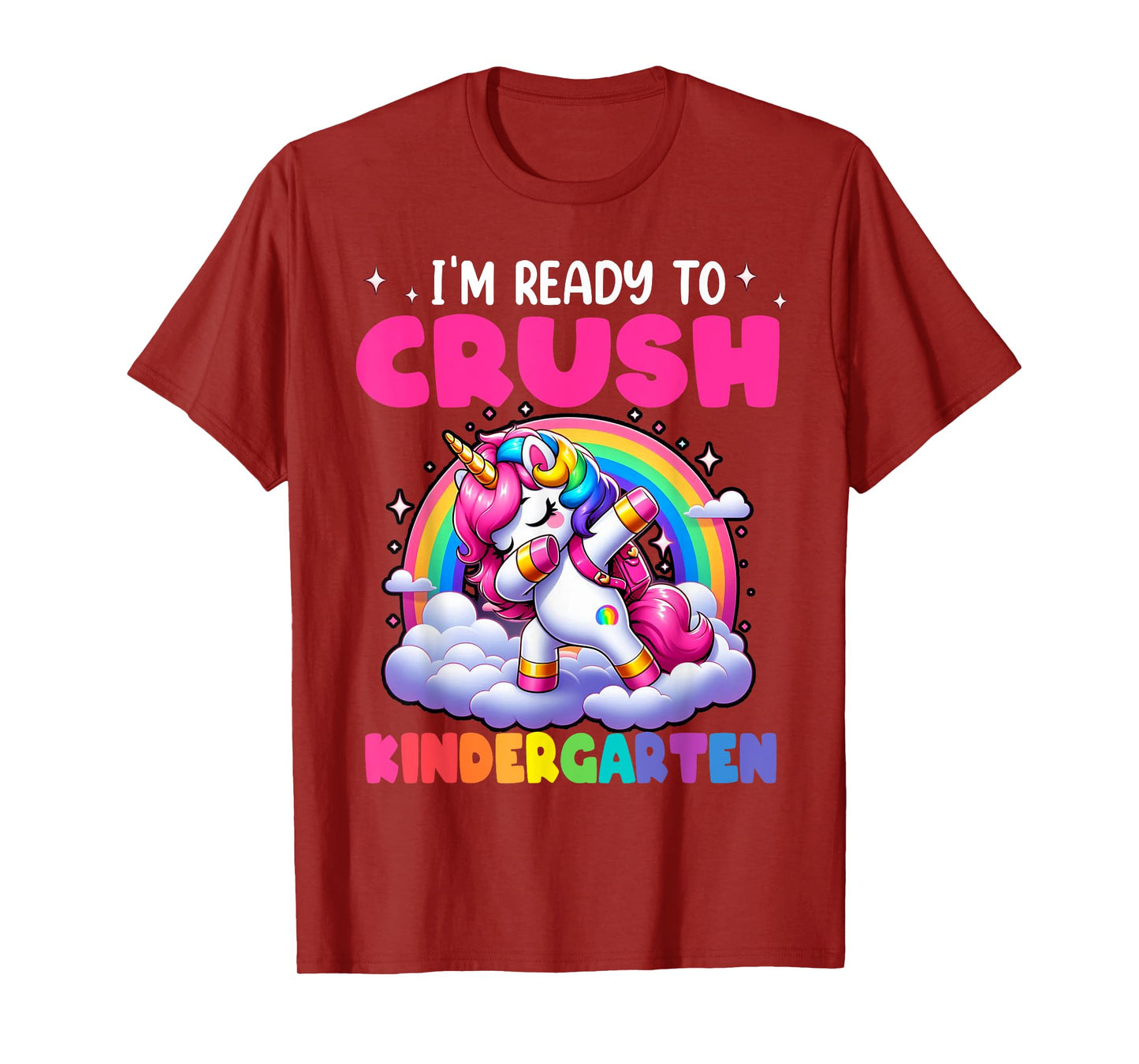 Unicorn Im Ready to Crush Kindergarten Rainbow Girls Kid T-Shirt