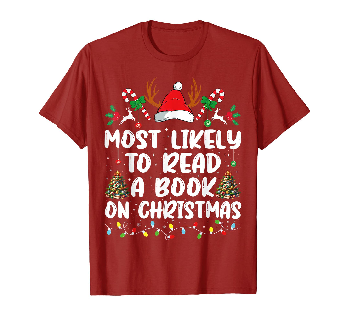 Most Likely To Read A Book On Christmas Matching Family T-Shirt